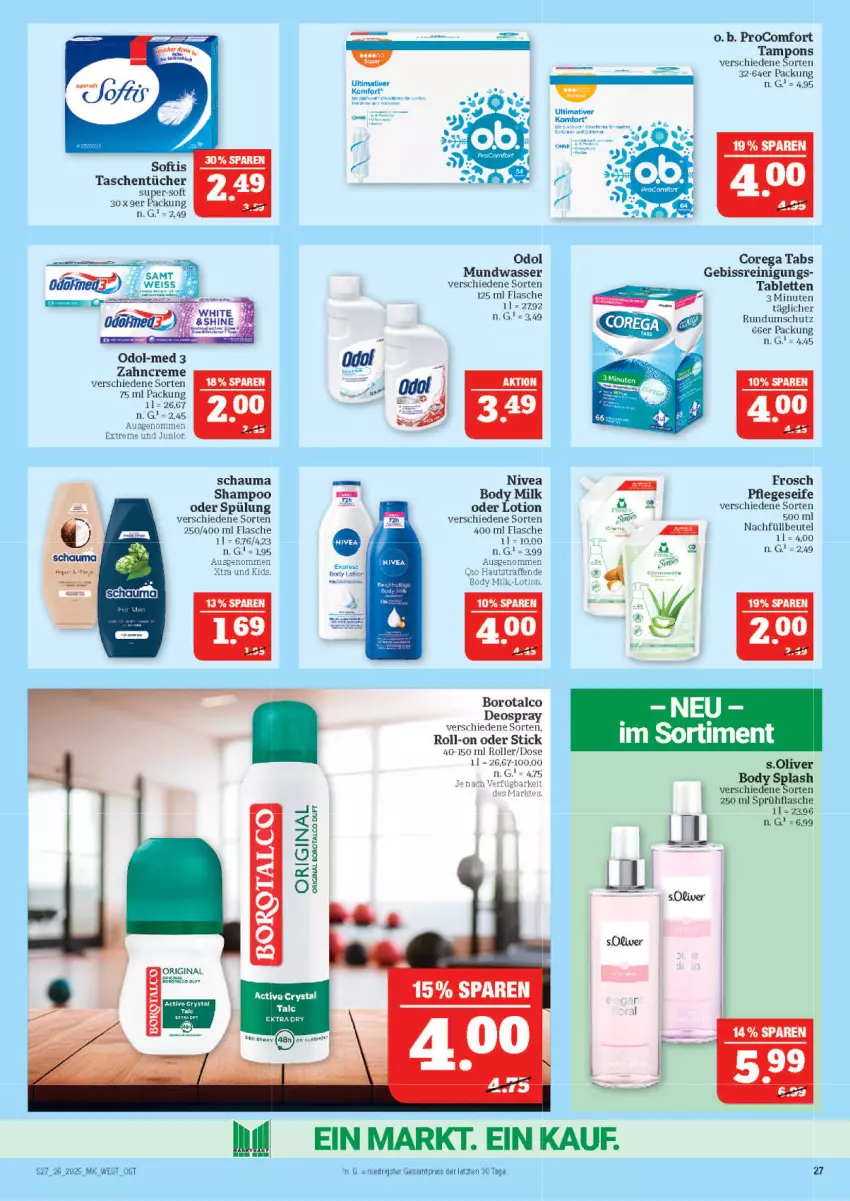 Aktueller Prospekt Marktkauf - Prospekt - von 22.06 bis 28.06.2025 - strona 27 - produkty: beutel, body, body milk, Borotalco, creme, deo, eis, flasche, Frosch, gin, Lotion, mundwasser, nivea, O.b., Odol, Odol-med 3, olive, procomfort, Reinigung, reis, roll-on, Roller, s.oliver, schauma, schauma shampoo, Seife, shampoo, shampoo oder spülung, sprühflasche, spülung, tablet, tablett, Tablette, Tampon, tampons, Tasche, taschen, taschentücher, Ti, tücher, wasser, zahncreme, ZTE