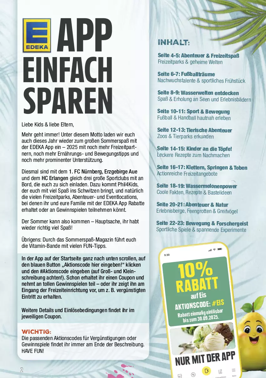 Aktueller Prospekt Marktkauf - Prospekt - von 22.06 bis 28.06.2025 - strona 46 - produkty: angebot, angebote, ball, coupon, decke, deka, eis, ente, Fußball, gewinnspiel, Kinder, mac, magazin, melone, melonen, natur, rezept, rezepte, ring, rwe, sac, Spiele, Sport, Ti, vita, wasser, wassermelone, wassermelonen