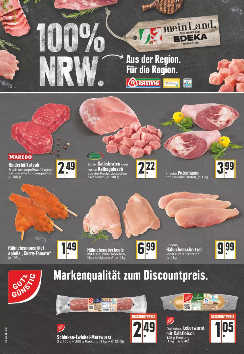 Aktueller Prospekt Edeka - Angebote der Woche - von 08.08 bis 13.08.2022 - strona 12 - produkty: axe, braten, curry, discount, eis, fleisch, Hähnchenschnitzel, Haxe, hüftsteak, Kalbfleisch, Mett, mettwurst, mit kalbfleisch, pute, reis, rind, rinder, schinken, schnitzel, steak, Ti, wurst, zwiebel