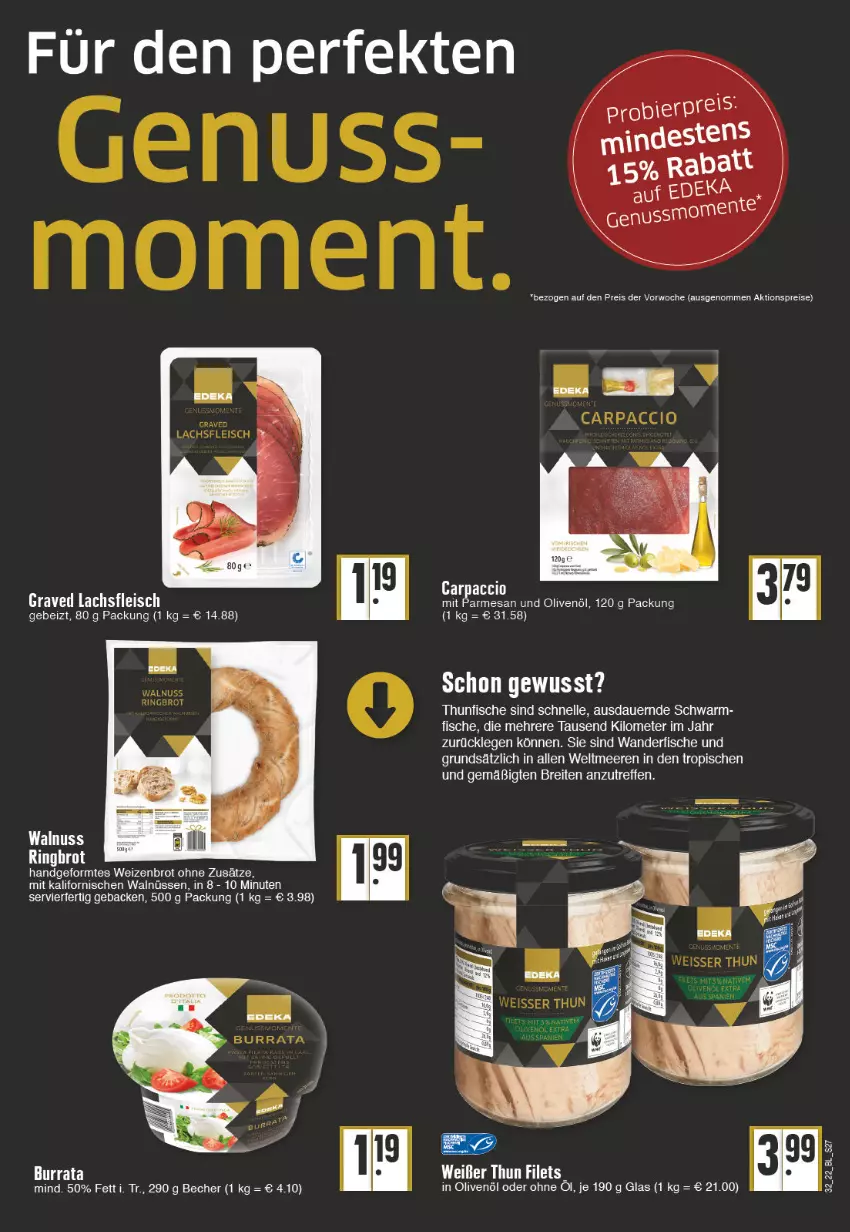 Aktueller Prospekt Edeka - Angebote der Woche - von 08.08 bis 13.08.2022 - strona 27 - produkty: ACC, aktionspreis, auer, Becher, Brei, brot, Burrata, Carpaccio, eis, elle, filet, filets, fisch, fische, fleisch, geback, Graved Lachs, in olivenöl, lachs, LG, nuss, olive, oliven, olivenöl, reis, thunfisch, Ti, wagner, walnuss, Weizenbrot