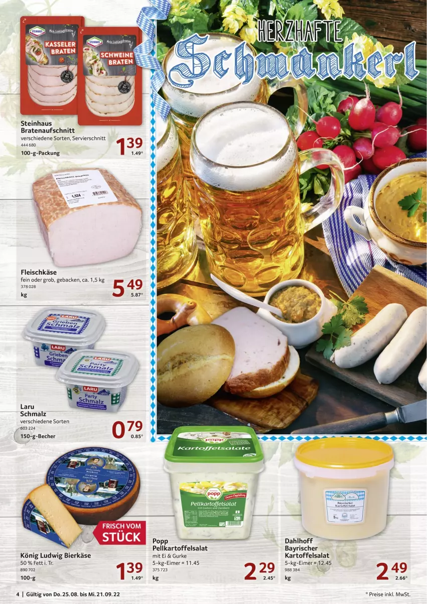 Aktueller Prospekt Selgros - Wir feiern den Oktober - von 25.08 bis 21.09.2022 - strona 4 - produkty: aufschnitt, Becher, bier, braten, bratenaufschnitt, eimer, eis, fleisch, fleischkäse, geback, gurke, kartoffel, kartoffelsalat, Käse, malz, Popp, reis, salat, Schmalz, steinhaus, Ti