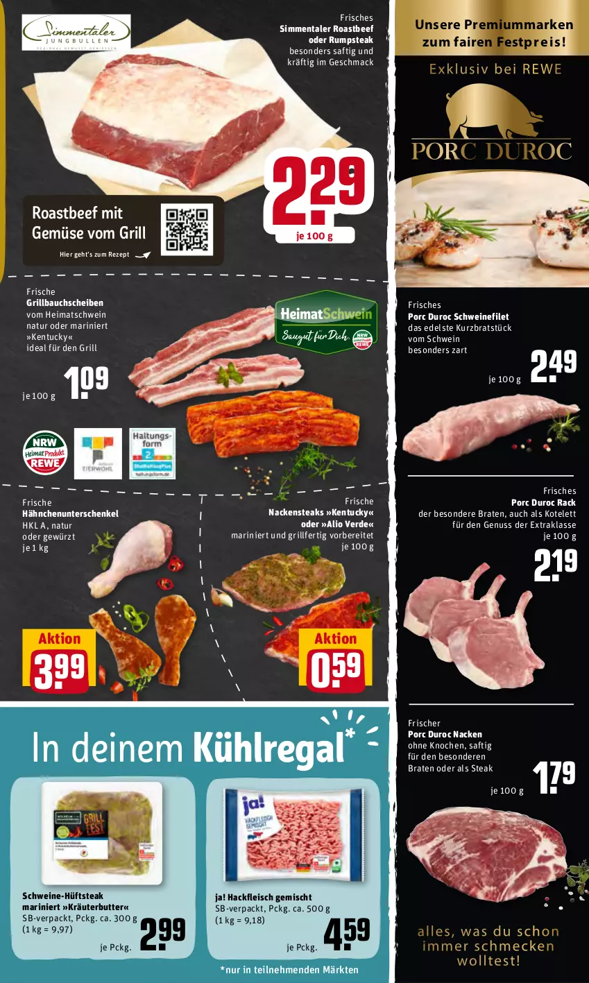 Aktueller Prospekt Rewe - Diese Woche im Angebot! - von 13.06 bis 18.06.2022 - strona 5 - produkty: Bau, bauchscheiben, beef, braten, butter, eis, erde, filet, fleisch, Frische Hähnchen, gewürz, grill, Grillbauch, hackfleisch, hackfleisch gemischt, henkel, hüftsteak, kotelett, kräuter, kräuterbutter, kühlregal, mac, mit gemüse, Nackensteak, nackensteaks, natur, nuss, oder rumpsteak, regal, rezept, roastbeef, rum, rumpsteak, saft, schenkel, schwein, schweine, schweinefilet, sim, steak, steaks, Ti, tuc, wein, weine