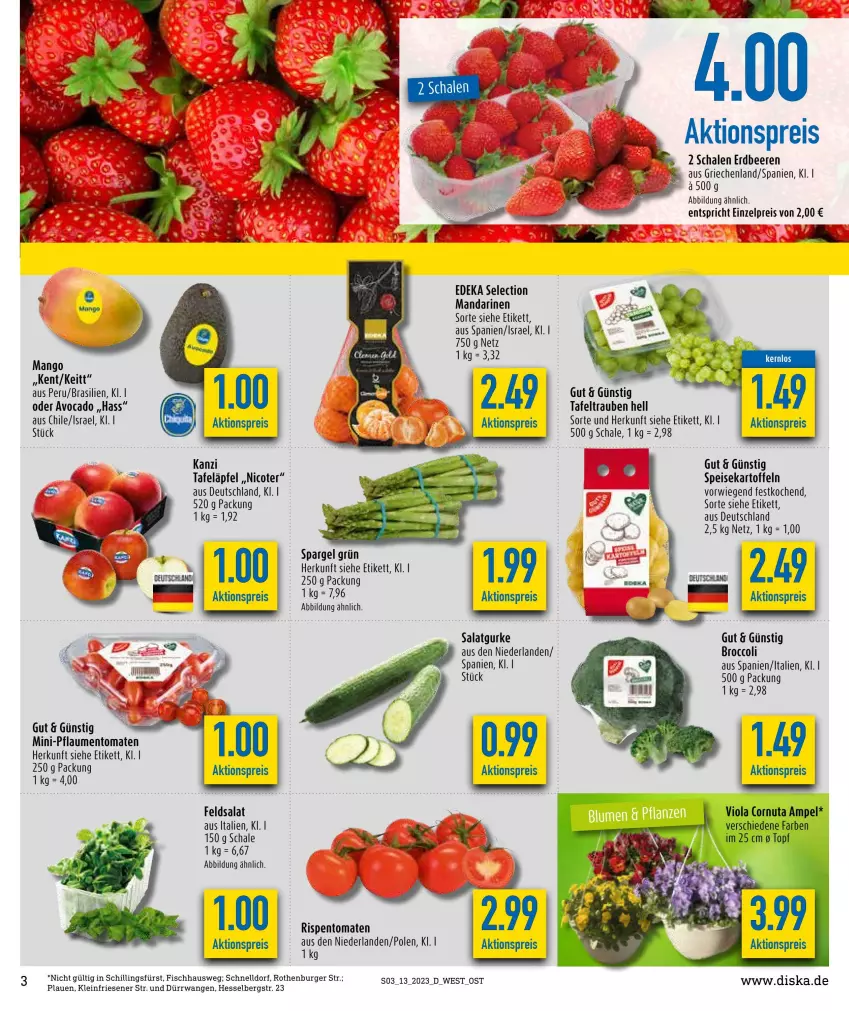 Aktueller Prospekt Diska - Prospekte - von 27.03 bis 01.04.2023 - strona 3 - produkty: aktionspreis, avocado, beere, beeren, broccoli, burger, deka, eis, erdbeere, erdbeeren, feldsalat, fisch, kartoffel, kartoffeln, mandarine, mandarinen, mango, pflaume, pflaumen, reis, rispentomaten, salat, Schal, Schale, spargel, spargel grün, speisekartoffeln, tafeläpfel, tafeltrauben, Ti, tomate, tomaten, topf, trauben