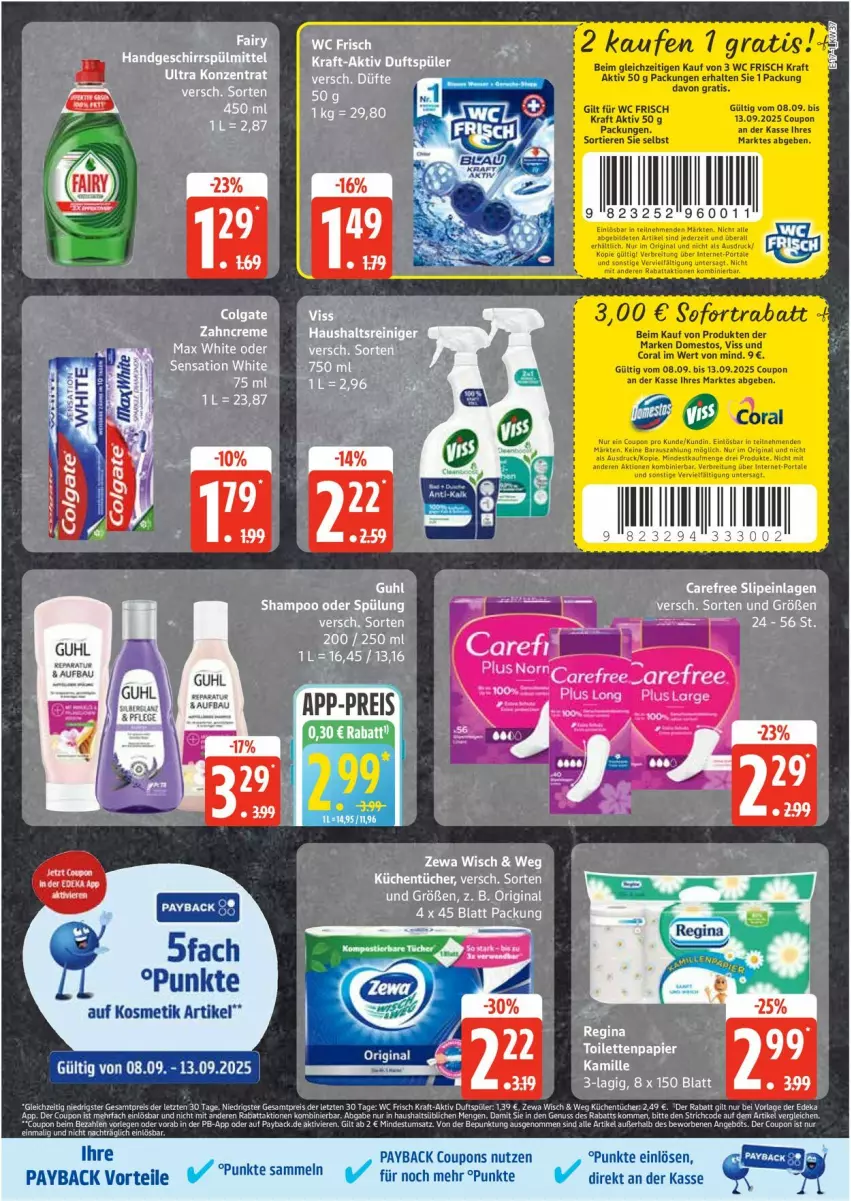 Aktueller Prospekt Edeka - Prospekte - von 08.09 bis 13.09.2025 - strona 17 - produkty: Bau, carefree, Coral, coupon, coupons, creme, domestos, fairy, gin, Guhl, Kamill, kamille, kosmetik, kraft, küche, Küchen, küchentücher, Max White, papier, payback, shampoo, shampoo oder spülung, slip, slipeinlagen, sofortrabatt, spülung, Ti, Tiere, toilettenpapier, tücher, wc frisch, zahncreme, zewa