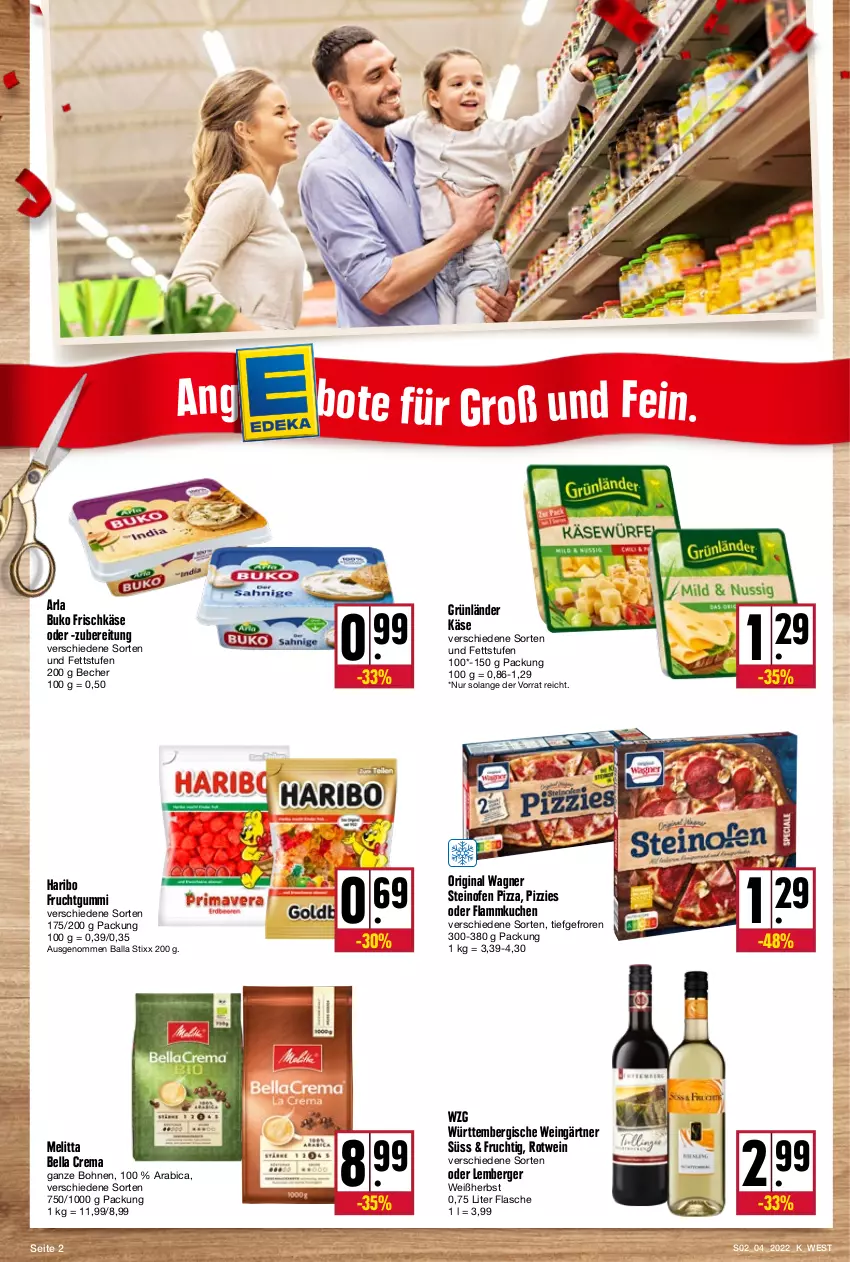 Aktueller Prospekt Kupsch - Angebote der Woche - von 24.01 bis 29.01.2022 - strona 2 - produkty: arla, arla buko, ball, Becher, bella crema, Berger, bohne, bohnen, Buko, flammkuchen, flasche, frischkäse, frucht, fruchtgummi, gin, grünländer, haribo, Käse, kuchen, lamm, melitta, Ofen, original wagner, pizza, rotwein, steinofen, steinofen pizza, Ti, wagner, wein