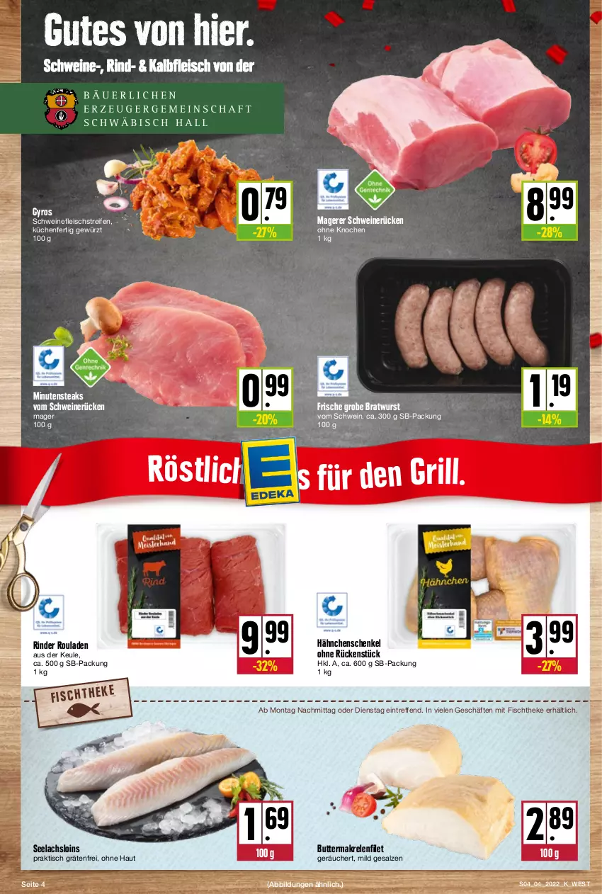 Aktueller Prospekt Kupsch - Angebote der Woche - von 24.01 bis 29.01.2022 - strona 4 - produkty: bratwurst, butter, eis, filet, fisch, fischtheke, fleisch, gewürz, grill, grobe bratwurst, gyros, hähnchenschenkel, henkel, Kalbfleisch, küche, Küchen, lachs, Makrele, minutensteaks, reifen, rel, rind, rinder, rouladen, salz, schenkel, schwein, schweine, schweinefleisch, schweinerücken, steak, steaks, Ti, tisch, wein, weine, wurst