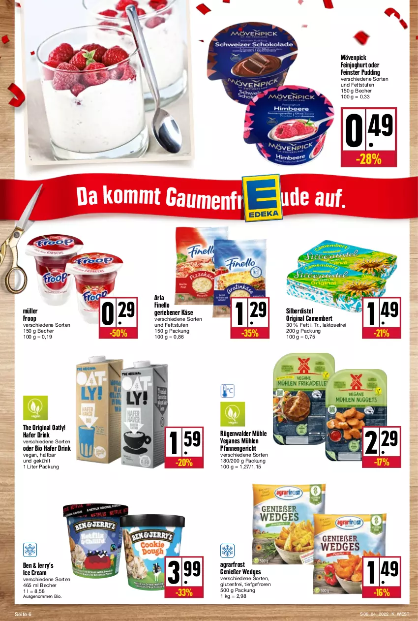 Aktueller Prospekt Kupsch - Angebote der Woche - von 24.01 bis 29.01.2022 - strona 6 - produkty: agrarfrost, arla, Becher, bio, camembert, drink, feinjoghurt, finello, froop, gin, hafer, joghur, joghurt, Käse, mövenpick, Müller, müller froop, pfanne, pfannen, pudding, rügenwalder, rügenwalder mühle, Ti, wedges