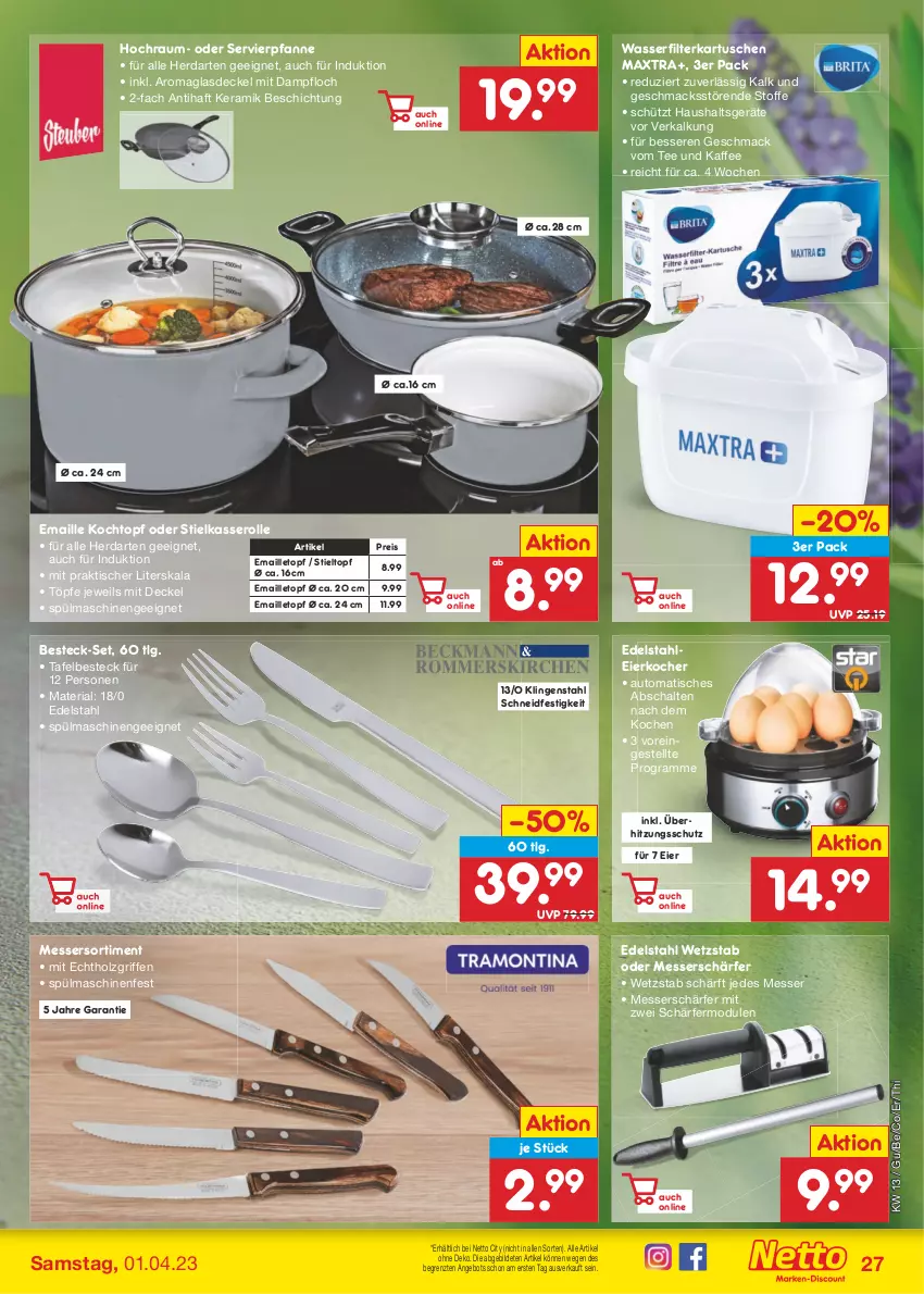 Aktueller Prospekt Netto Marken-Discount - Filial-Angebote - von 27.03 bis 01.04.2023 - strona 27 - produkty: angebot, auto, besteck, besteck-set, decke, Deckel, edelstahl, eier, Eierkocher, eis, filterkartuschen, Glasdeckel, Haushaltsgeräte, herdarten, Holz, kaffee, Kocher, Kochtopf, LG, mac, maille, Maxtra, messer, pfanne, reis, Ria, Schal, spülmaschinen, stielkasserolle, tee, Ti, tisch, topf, überhitzungsschutz, wasser, wasserfilter, ZTE