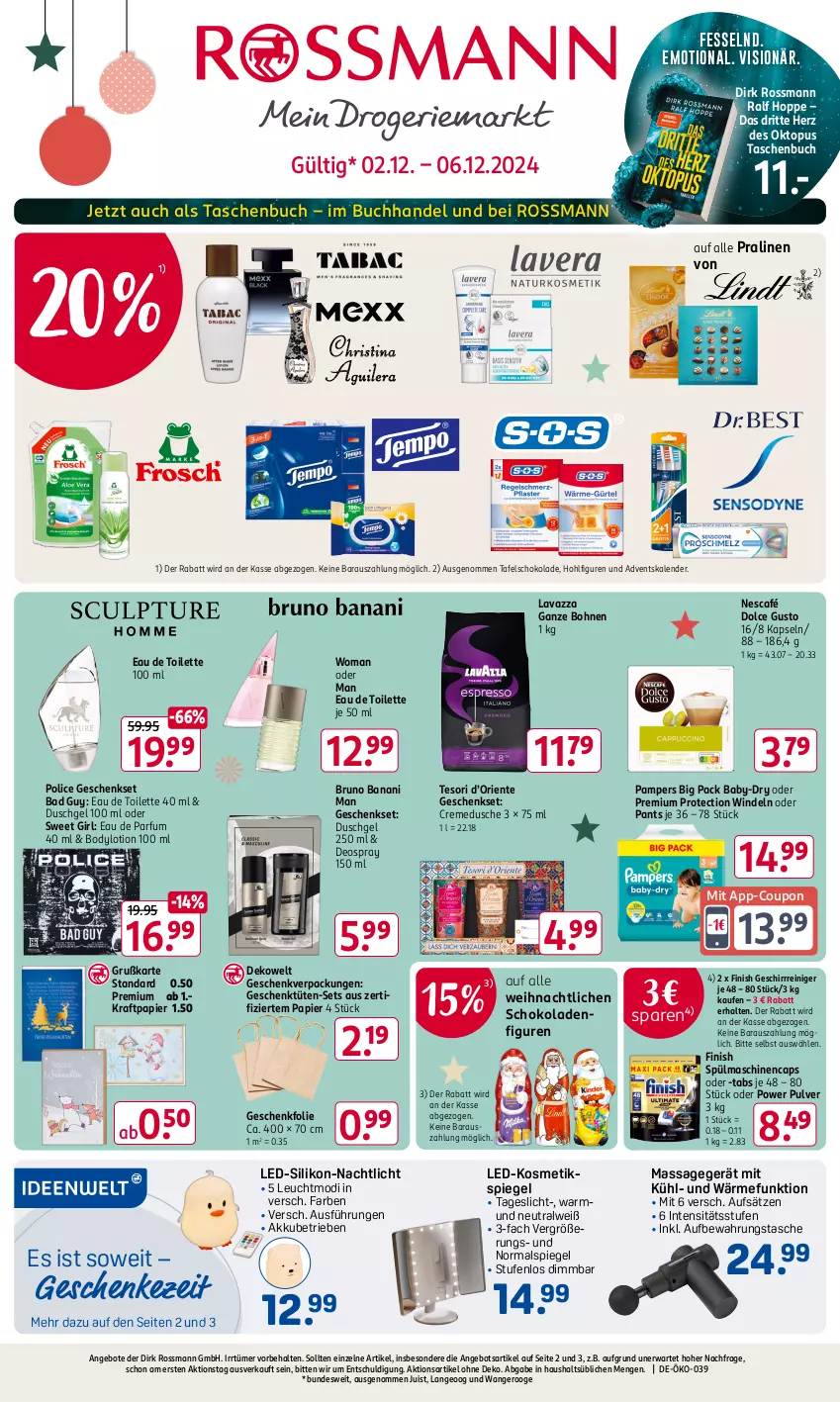 Aktueller Prospekt Rossmann - Prospekte - von 02.12 bis 06.12.2024 - strona 1 - produkty: Adventskalender, akku, angebot, angebote, aufbewahrungstasche, baby-dry, Bad, body, bodylotion, bohne, bohnen, bruno banani, buch, Cap, coupon, creme, cremedusche, deo, deospray, deospray 150 ml, dolce gusto, dusche, duschgel, Eau de parfum, eau de toilette, eau de toilette 100 ml, ente, Finish, geschenkset, geschirr, kosmetik, Kosmetikspiegel, kraft, lavazza, lavazza ganze bohne, Lotion, Massagegerät, Nachtlicht, Nescafé, pampers, Pants, papier, parfum, pralinen, reiniger, schoko, schokolade, schokoladen, spiegel, spülmaschinen, tafelschokolade, Tasche, taschen, Taschenbuch, Ti, Tüte, windeln, windeln oder pants