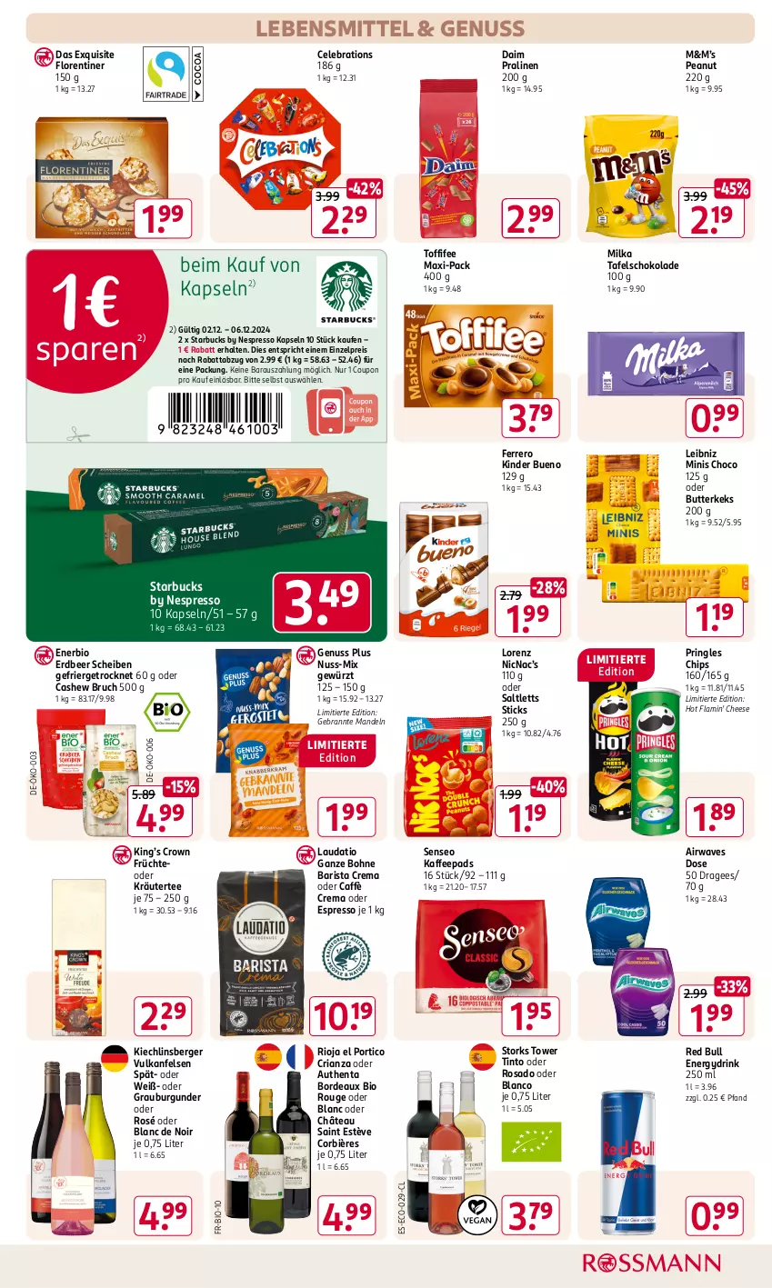 Aktueller Prospekt Rossmann - Prospekte - von 02.12 bis 06.12.2024 - strona 13 - produkty: Berger, bio, bohne, burgunder, butter, butterkeks, caffè crema, Cashew, chips, coupon, daim, drink, eis, espresso, ferrero, Florentiner, früchte, gewürz, grauburgunder, kaffee, kaffeepads, keks, Kinder, kinder bueno, kräuter, lebensmittel, leibniz, lorenz, mandel, mandeln, milka, nespresso, nuss, oder espresso, oder kräuter, pralinen, pringles, red bull, reis, Ria, ring, rioja, rouge, saltletts, schoko, schokolade, senseo, starbucks, tafelschokolade, tee, Ti, toffifee