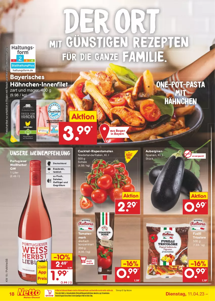 Aktueller Prospekt Netto Marken-Discount - Filial-Angebote - von 11.04 bis 15.04.2023 - strona 18 - produkty: asti, aubergine, auberginen, bestpreis, cocktail, eis, filet, fisch, fleisch, fusilli, Geflügel, gin, grill, ndk, pasta, reis, rezept, rezepte, rispentomaten, roséwein, salat, salate, Schal, Schale, Ti, tomate, tomaten, tomatenmark, tricolore, wein, weine, wurst, wurst in selbstbedienung