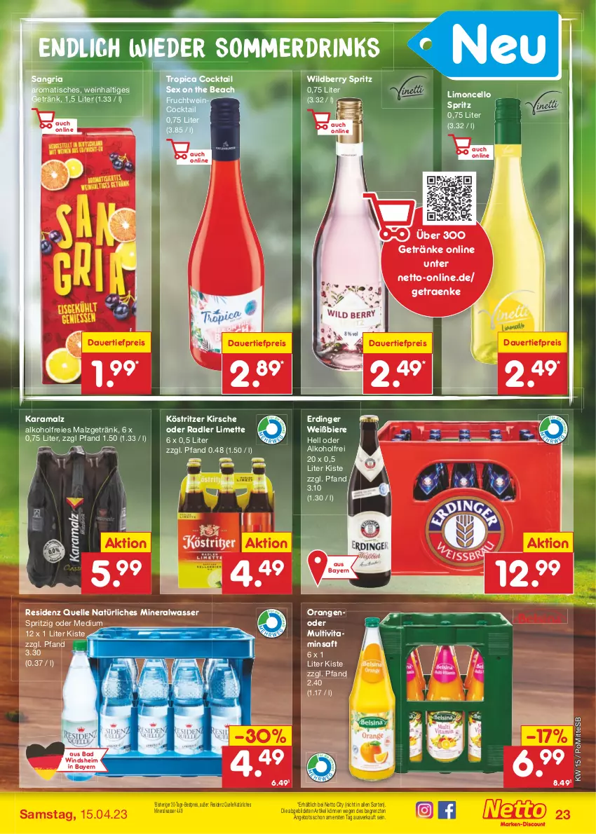 Aktueller Prospekt Netto Marken-Discount - Filial-Angebote - von 11.04 bis 15.04.2023 - strona 23 - produkty: alkohol, Alwa, angebot, auer, Bad, bestpreis, bier, Biere, cocktail, dauertiefpreis, drink, drinks, eis, elle, erdinger, frucht, getränk, getränke, karamalz, kirsch, kirsche, köstritzer, limette, limo, malz, Mett, mineralwasser, Multivitaminsaft, natürliches mineralwasser, oder radler, orange, orangen, radler, rama, reis, Ria, saft, sangria, Ti, tiefpreis, tisch, vita, wasser, wein, Wild, ZTE