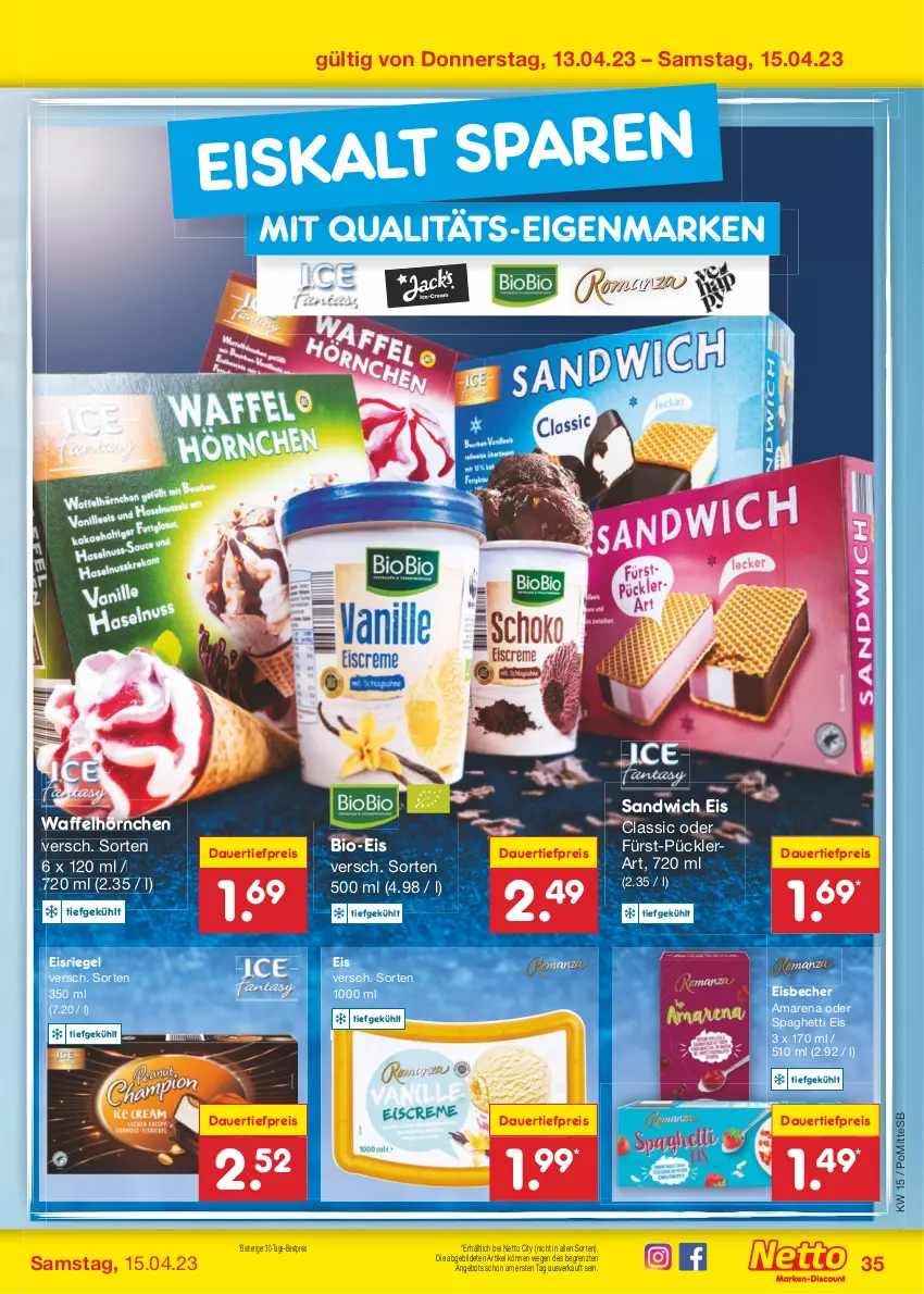 Aktueller Prospekt Netto Marken-Discount - Filial-Angebote - von 11.04 bis 15.04.2023 - strona 35 - produkty: angebot, auer, Becher, bestpreis, bio, dauertiefpreis, eis, eisbecher, Eisriegel, hörnchen, reis, riegel, sandwich, spaghetti, Ti, tiefpreis, Waffelhörnchen, ZTE