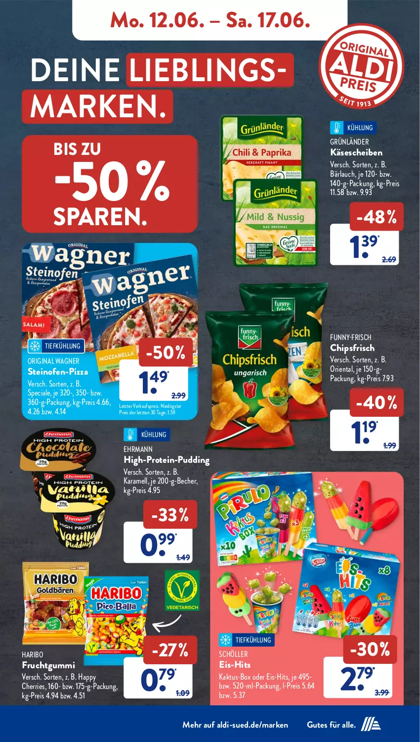 Aktueller Prospekt AldiSud - NÄCHSTE WOCHE - von 12.06 bis 17.06.2023 - strona 6 - produkty: aldi, Becher, chips, chipsfrisch, ehrmann, eis, frucht, fruchtgummi, funny-frisch, gin, grünländer, haribo, karamell, Käse, käsescheiben, Ofen, original wagner, pizza, pudding, reis, Schöller, steinofen, Ti, wagner, ZTE