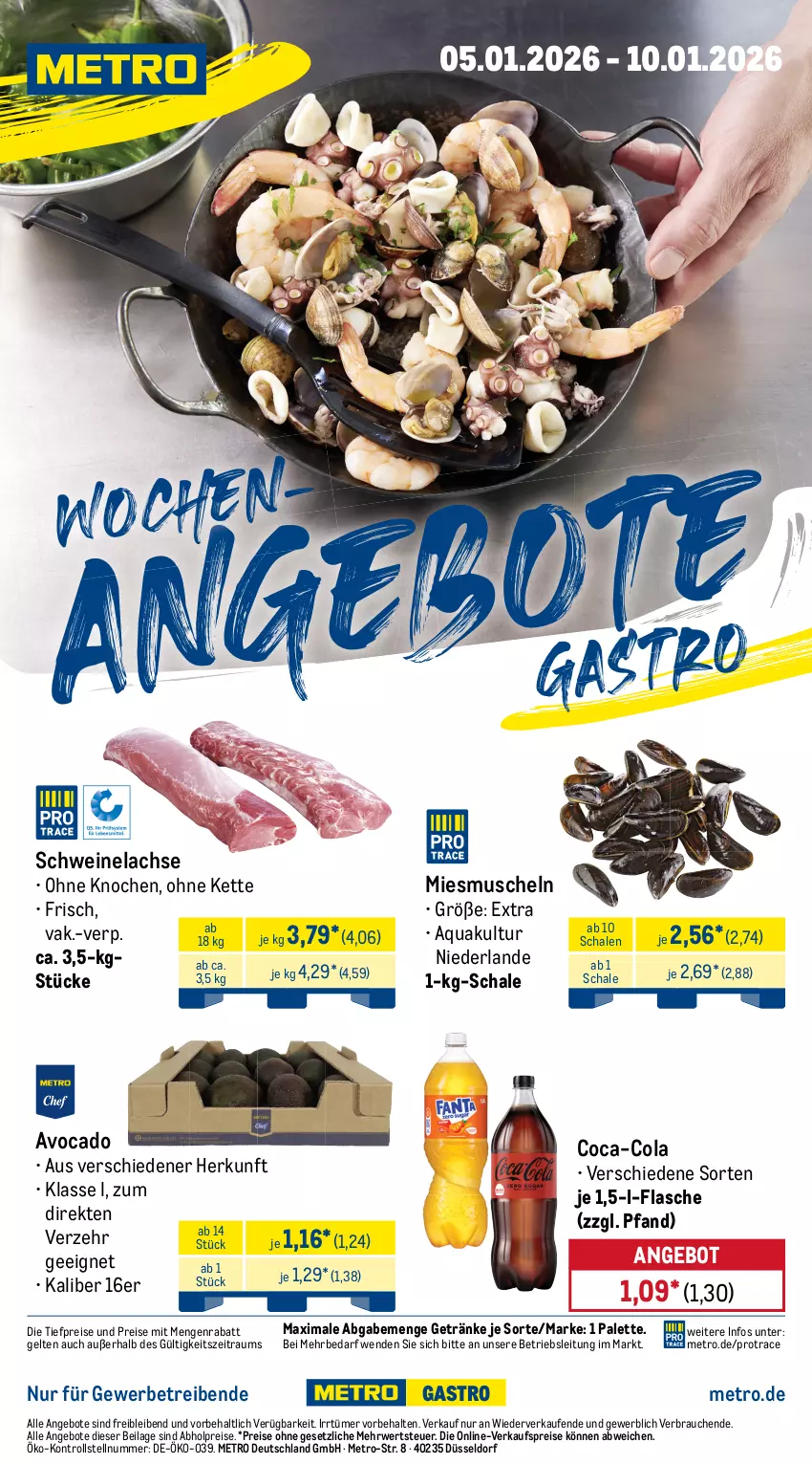 Aktueller Prospekt Metro - Wochen-Angebote Gastro - Seite 5 - von 05.01 bis 10.01.2026 - strona 1 - produkty: abholpreise, angebot, angebote, aqua, avocado, coca-cola, cola, eis, flasche, getränk, getränke, ilag, Kette, lachs, Metro, Muscheln, Palette, Rauch, reis, rwe, Schal, Schale, schwein, schweine, Schweinelachs, Ti, tiefpreis, wein, weine
