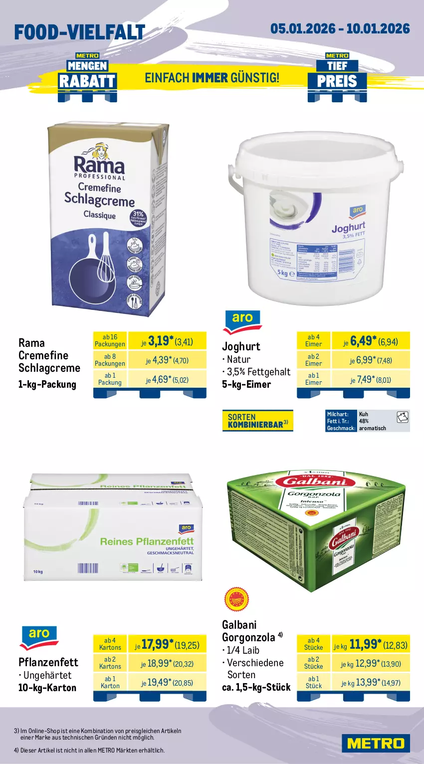 Aktueller Prospekt Metro - Wochen-Angebote Gastro - Seite 5 - von 05.01 bis 10.01.2026 - strona 10 - produkty: Bau, beutel, bratwurst, brot, creme, edamer, eimer, eis, erbsen, galbani, gorgonzola, gouda, joghur, joghurt, mac, Metro, milch, milram, natur, pflanze, pflanzen, Pflanzenfett, rama, rama cremefine, reis, Speck, Ti, tisch, wurst