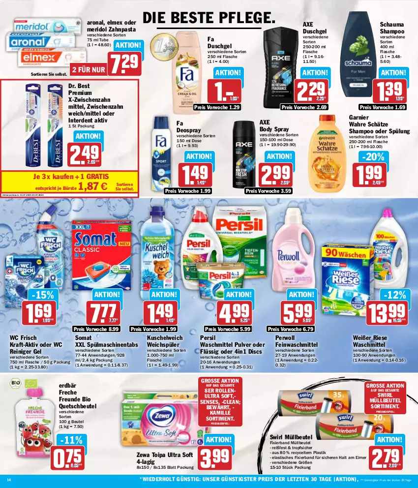 Aktueller Prospekt Aez - Prospekte - von 15.07 bis 20.07.2024 - strona 14 - produkty: asti, axe, axe duschgel, beutel, bio, body, bürste, deo, deospray, Dr. Best, duschgel, eimer, eis, elmex, Erdbär, erde, fa duschgel, feinwaschmittel, flasche, freche freunde, garnier, Kamill, kamille, kraft, Kuschelweich, meridol, müllbeutel, pasta, persil, persil waschmittel, perwoll, quetschbeutel, reiniger, reiniger gel, reis, schauma, schauma shampoo, shampoo, shampoo oder spülung, somat, spülmaschinen, spülmaschinentabs, spülung, swirl, Ti, Tiere, tisch, Wahre Schätze, waschmittel, wc frisch, weichspüler, zahnpasta, zewa, ZTE