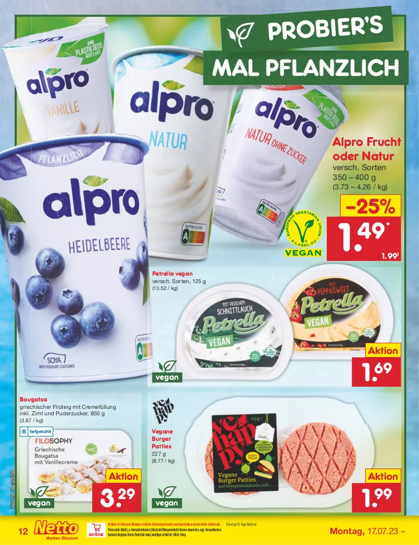 Aktueller Prospekt Netto Marken-Discount - Filial-Angebote - von 17.07 bis 22.07.2023 - strona 12 - produkty: alpro, bestpreis, bier, burger, creme, eis, frucht, natur, ndk, petrella, reis, rel, Ti, zucker