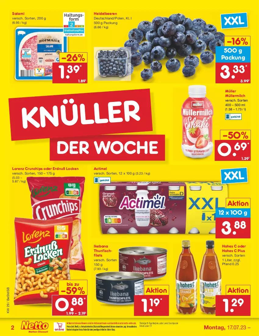 Aktueller Prospekt Netto Marken-Discount - Filial-Angebote - von 17.07 bis 22.07.2023 - strona 2 - produkty: actimel, beere, beeren, bestpreis, chips, crunchips, eis, filet, filets, fisch, heidelbeere, heidelbeeren, Hohes C, lorenz, lorenz crunchips, milch, Müller, müllermilch, ndk, reis, salami, thunfisch, Ti