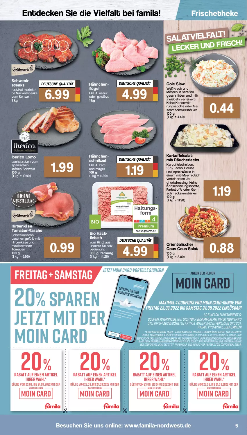 Aktueller Prospekt Famila - Prospekte - von 19.09 bis 24.09.2022 - strona 5 - produkty: apfel, beko, bio, braten, coupon, coupons, Cous Cous, decke, dressing, eduscho, eis, fleisch, gewürz, gutschein, gutscheine, hackfleisch, hähnchenflügel, Hähnchenschnitzel, hirtenkäse, joghur, joghurt, kartoffel, kartoffelsalat, Käse, Kraut, lachs, Lachsbraten, mac, meerrettich, mit zwiebeln, möhren, Nackensteak, nackensteaks, natur, Räucherlachs, reifen, Rettich, rind, ring, salat, schnitten, schnitzel, schwein, schweine, Schweinelachs, steak, steaks, Tasche, taschen, Tchibo, Ti, tomate, tomaten, wein, weine, zwiebel, zwiebeln