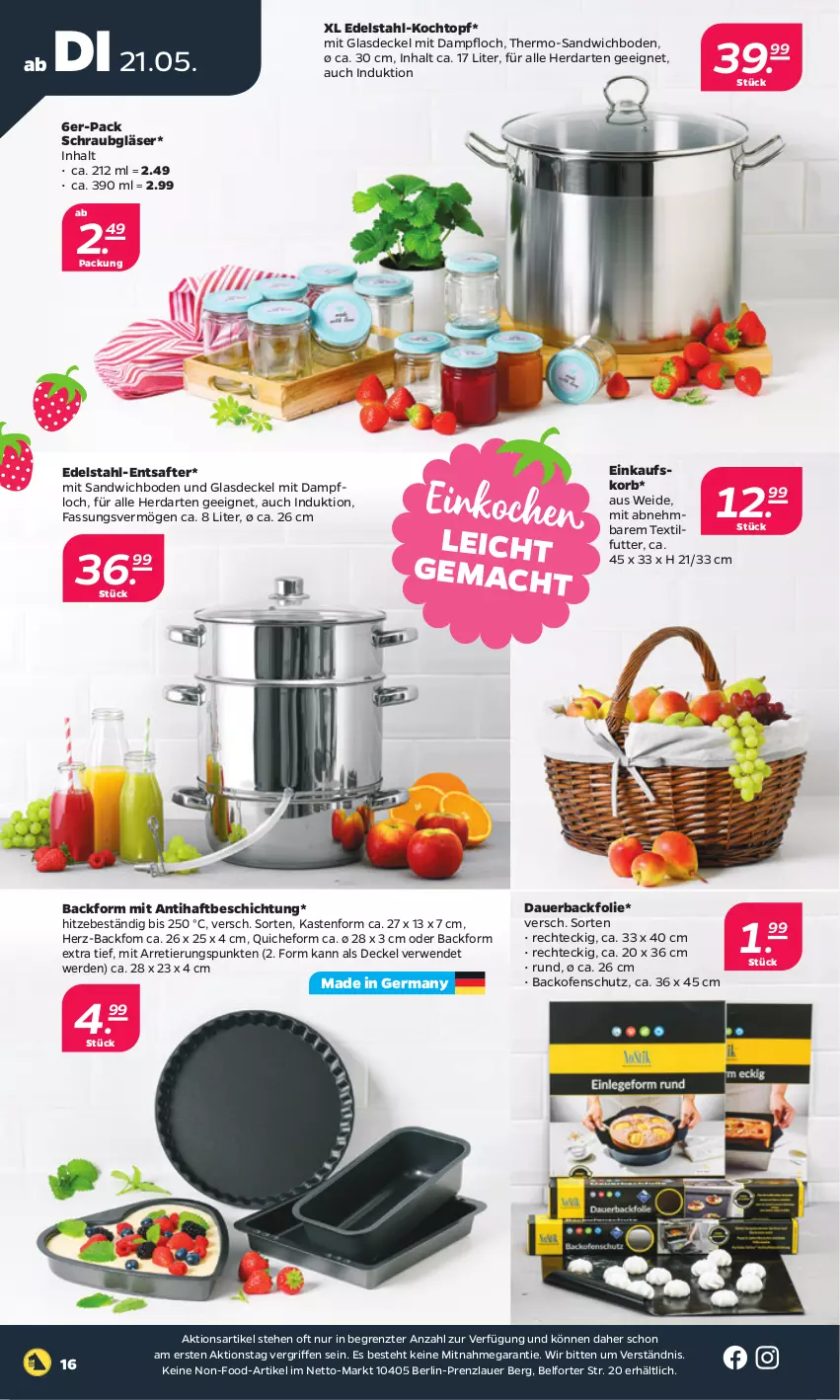 Aktueller Prospekt Netto - Woche 21 - von 21.05 bis 25.05.2024 - strona 16 - produkty: auer, Backfolie, Backform, backofen, decke, Deckel, edelstahl, einkaufskorb, Entsafter, erde, Germ, Glasdeckel, Gläser, herdarten, Kochtopf, korb, mac, Ofen, Quiche, rwe, saft, sandwich, Ti, topf, ZTE