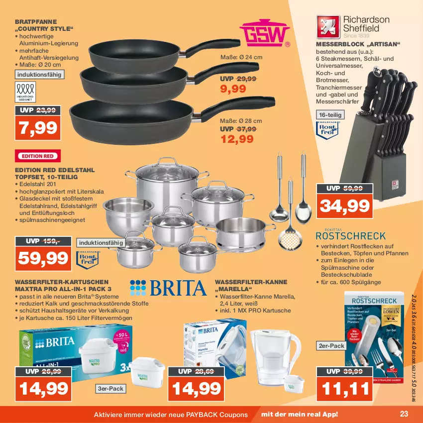 Aktueller Prospekt Real - von 14.08 bis 19.08.2023 - strona 23 - produkty: besteck, bestecke, bratpfanne, brita, brot, coupon, coupons, decke, Deckel, edelstahl, gabel, Glasdeckel, Haushaltsgeräte, hochglanz, LG, mac, Maxtra, messer, messerblock, payback, pfanne, pfannen, rel, spülmaschinen, steak, Ti, topf, Topfset, und pfanne, wasser, wasserfilter