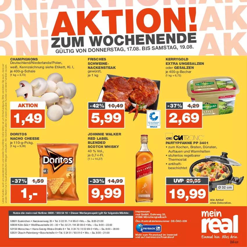 Aktueller Prospekt Real - von 14.08 bis 19.08.2023 - strona 28 - produkty: alle artikel ohne dekoration, Becher, blended scotch, blended scotch whisky, bosch, braten, champignon, champignons, dekoration, Doritos, eis, elle, ente, gewürz, johnnie walker, kerrygold, kerrygold extra, LG, nacho, nacho cheese, Nackensteak, Narzissen, pfanne, rwe, salz, Schal, Schale, schwein, schweine, schweinenacken, scotch, scotch whisky, steak, thermostat, Ti, wein, weine, whisky