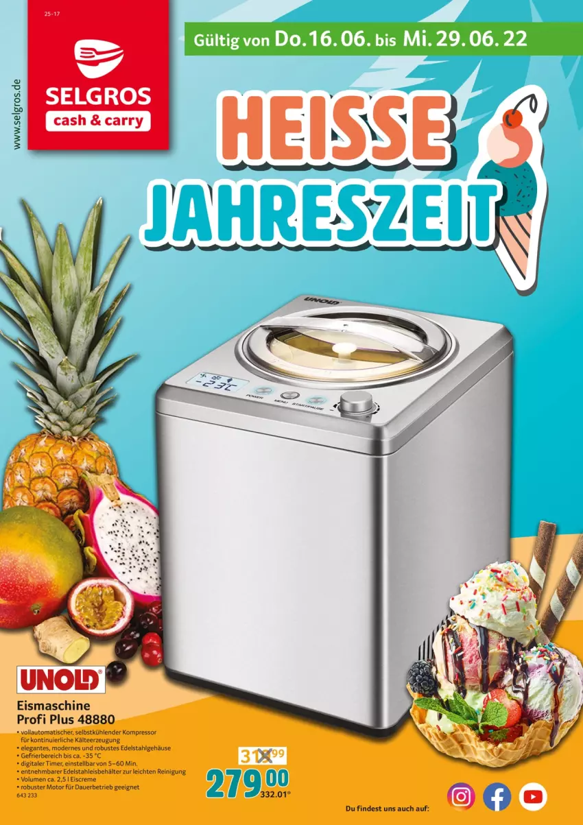 Aktueller Prospekt Selgros - Jahreszeit - von 16.06 bis 29.06.2022 - strona 1 - produkty: auer, auto, Behälter, creme, edelstahl, eis, eiscreme, eismaschine, kompressor, LG, Mode, Reinigung, tee, Ti, timer, tisch