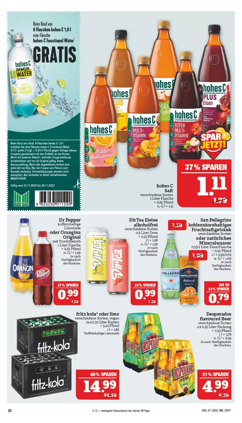 Aktueller Prospekt Marktkauf - Prospekt - von 20.11 bis 26.11.2022 - strona 20 - produkty: alkohol, Alwa, coupon, coupons, desperados, eis, eistee, elle, erde, flasche, fritz, frucht, fruchtsaft, fruchtsaftgetränk, getränk, gin, Hohes C, limo, limonade, mineralwasser, mit frucht, orangina, reis, saft, san pellegrino, tee, Ti, wasser, ZTE