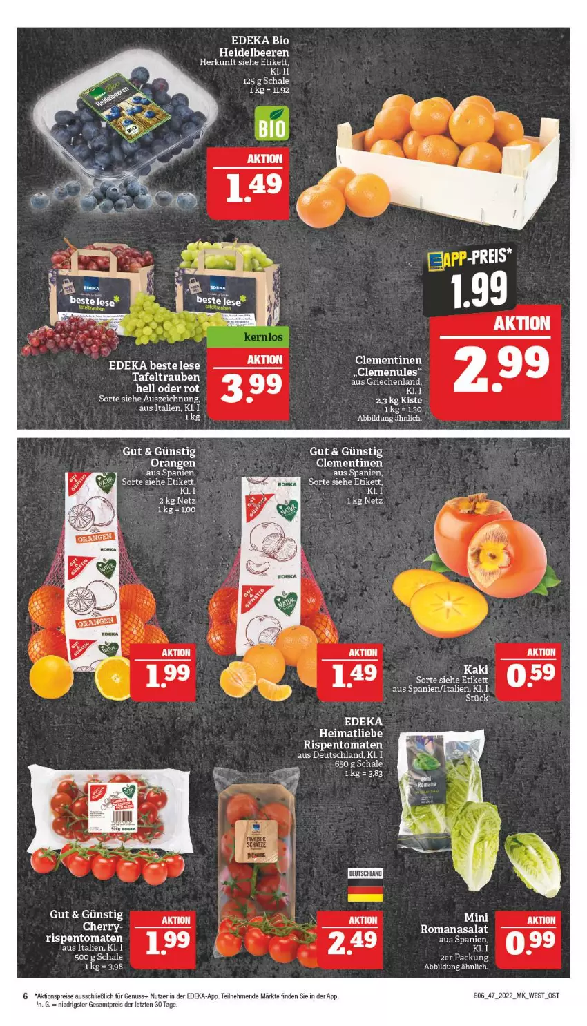 Aktueller Prospekt Marktkauf - Prospekt - von 20.11 bis 26.11.2022 - strona 6 - produkty: aktionspreis, beere, beeren, bio, clementinen, deka, edeka bio, eis, heidelbeere, heidelbeeren, nuss, orange, orangen, reis, rispentomaten, Romanasalat, salat, Schal, Schale, tafeltrauben, Ti, tomate, tomaten, trauben, Yo, ZTE