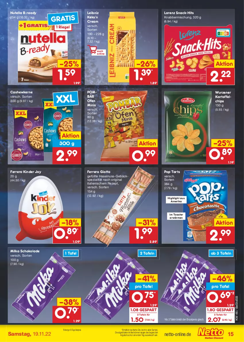 Aktueller Prospekt Netto Marken-Discount - Filial-Angebote - von 14.11 bis 19.11.2022 - strona 15 - produkty: angebot, bestpreis, Cashew, cashewkerne, chips, eis, ferrero, gin, giotto, haselnuss, kartoffel, kartoffelchips, keks, Kinder, leibniz, lorenz, milka, milka schokolade, nuss, nutella, Ofen, reis, rezept, riegel, schoko, schokolade, snack, Spezi, Ti, toast, toaster, ZTE