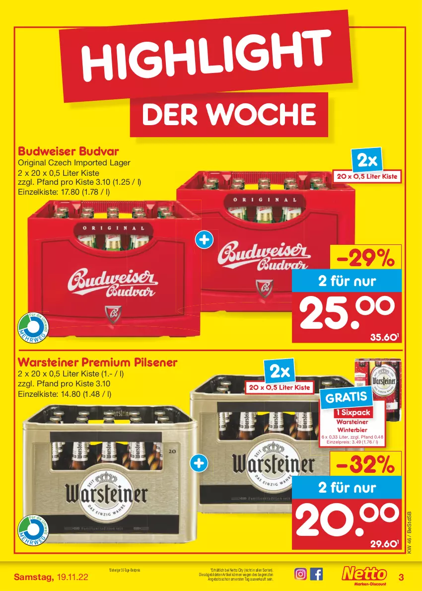 Aktueller Prospekt Netto Marken-Discount - Filial-Angebote - von 14.11 bis 19.11.2022 - strona 3 - produkty: angebot, bestpreis, bier, budweiser, eis, gin, pils, pilsener, premium pils, reis, steiner, Ti, warsteiner, ZTE