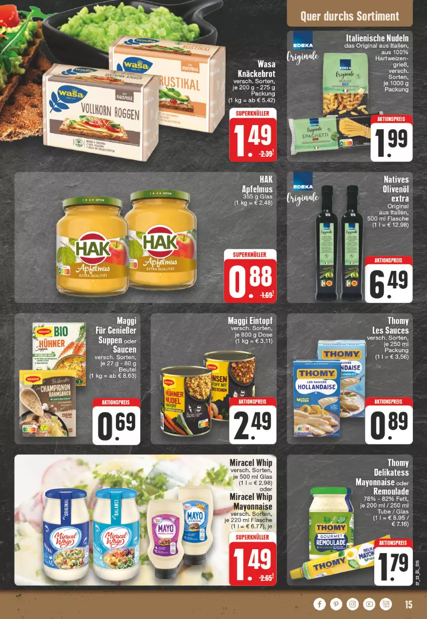 Aktueller Prospekt Edeka - Angebote der Woche - von 11.09 bis 16.09.2023 - strona 15 - produkty: aktionspreis, beutel, brot, eis, flasche, gin, hartweizen, knäckebrot, mayonnaise, miracel, miracel whip, natives olivenöl, nudel, nudeln, olive, oliven, olivenöl, reis, remoulade, sauce, thomy, Ti, Yo