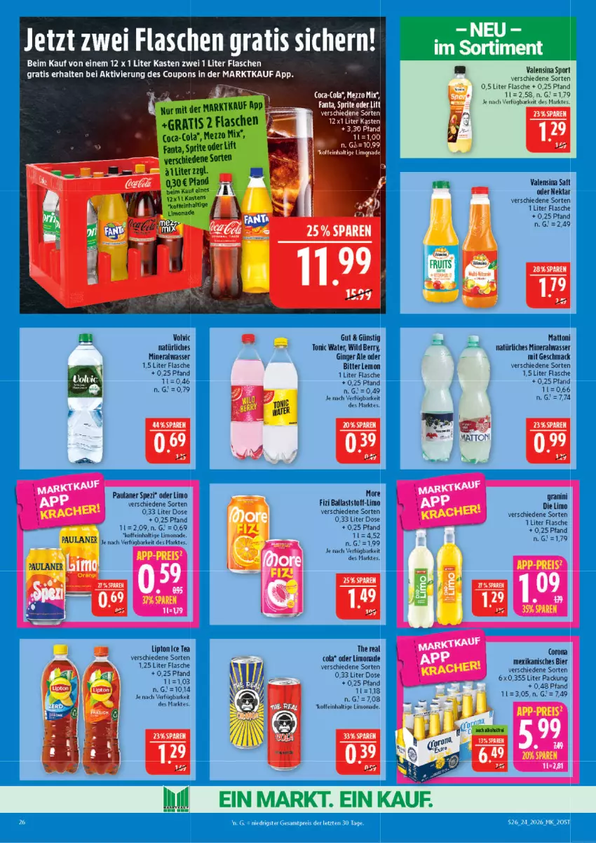 Aktueller Prospekt Marktkauf - Prospekt - von 07.06 bis 13.06.2026 - strona 26 - produkty: Alwa, ball, bier, bitter lemon, coca-cola, cola, corona, coupon, coupons, eis, fanta, flasche, gin, ginger, ginger ale, ice tea, limo, limonade, lipton, lipton ice tea, mac, Mezzo Mix, mineralwasser, natürliches mineralwasser, Nektar, Paula, paulaner, reis, saft, Spezi, Sport, sprite, tee, Ti, tonic, tonic water, valensina, volvic, wasser, Wild, wild berry