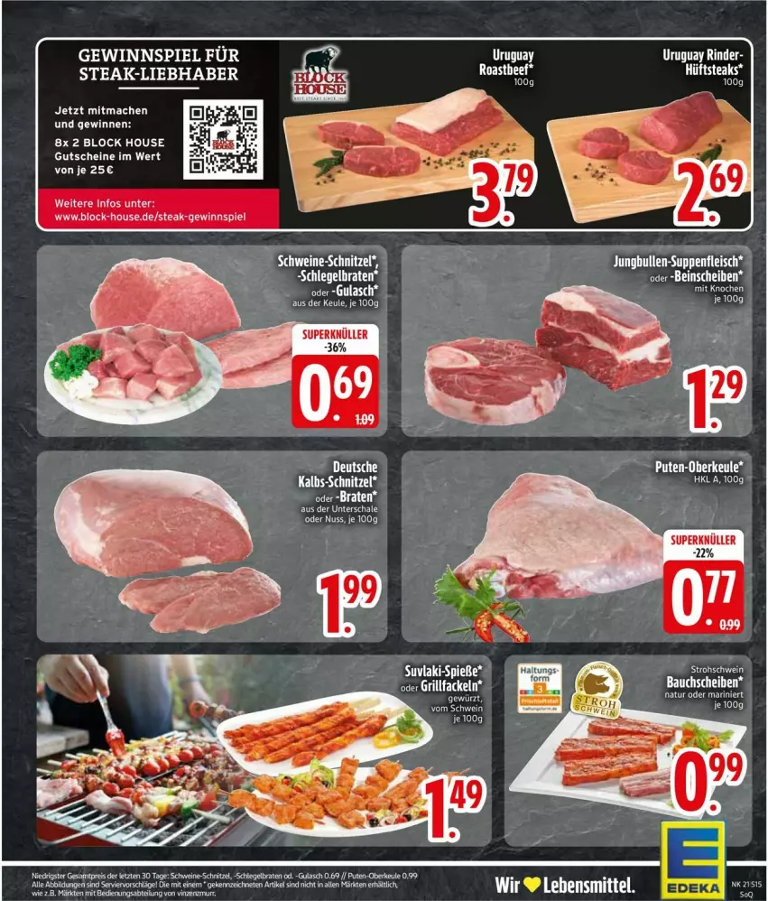 Aktueller Prospekt Edeka - Prospekte - von 18.05 bis 23.05.2026 - strona 18 - produkty: batterie, Bau, bauchscheiben, braten, deka, gewinnspiel, gutschein, gutscheine, hüftsteak, hüftsteaks, Kette, lebensmittel, mac, natur, rind, rinder, Schal, Schale, schnitzel, steak, steaks, ZTE
