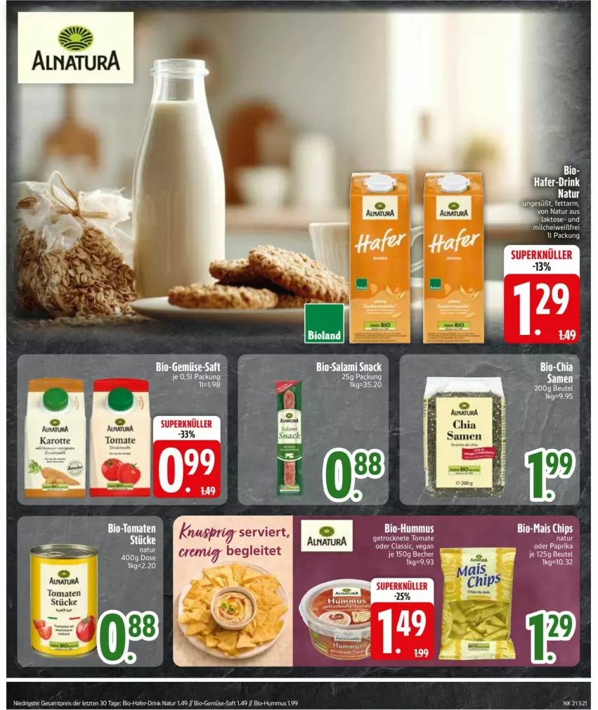 Aktueller Prospekt Edeka - Prospekte - von 18.05 bis 23.05.2026 - strona 24 - produkty: beutel, bio, Bio-Gemüse, Bio-Salami, chips, drink, eier, eis, ente, hafer, hummus, mais, natur, reis, saft, salami, snack, ZTE