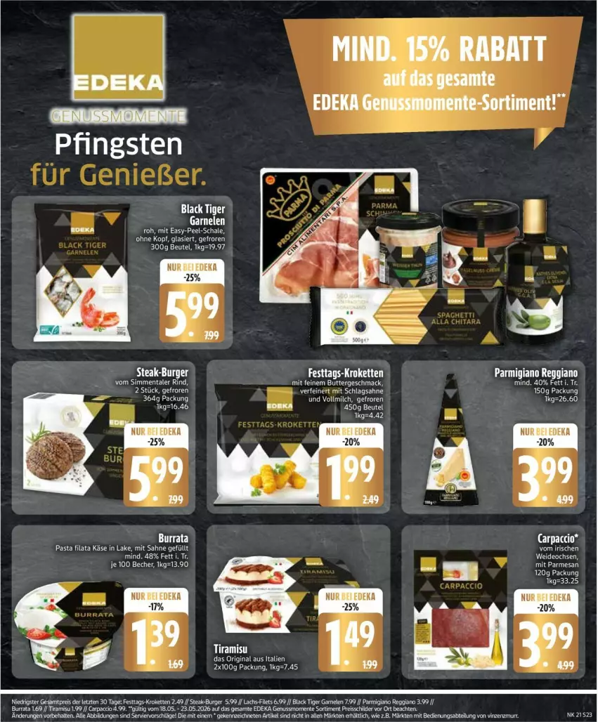 Aktueller Prospekt Edeka - Prospekte - von 18.05 bis 23.05.2026 - strona 26 - produkty: Becher, beutel, burger, deka, deo, eis, ente, gin, Käse, Kette, Kroketten, leine, nuss, parmigiano, pasta, reis, rind, sahne, Schal, Schale, sim, steak, tee, Ti, ZTE