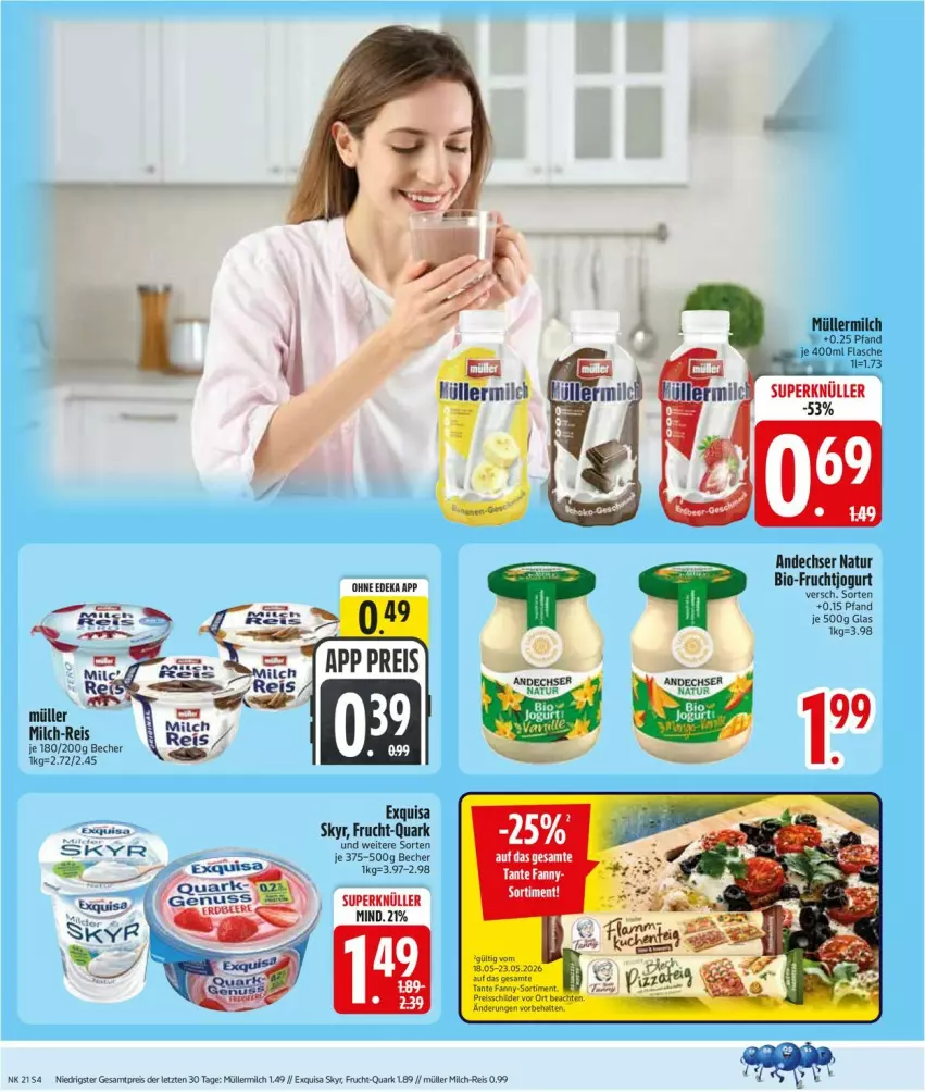 Aktueller Prospekt Edeka - Prospekte - von 18.05 bis 23.05.2026 - strona 7 - produkty: andechser natur, Becher, bio, Bio-Fruchtjogurt, deka, eis, exquisa, flasche, frucht, jogurt, K2, milch, Müller, müllermilch, natur, quark, reis, Skyr, ZTE