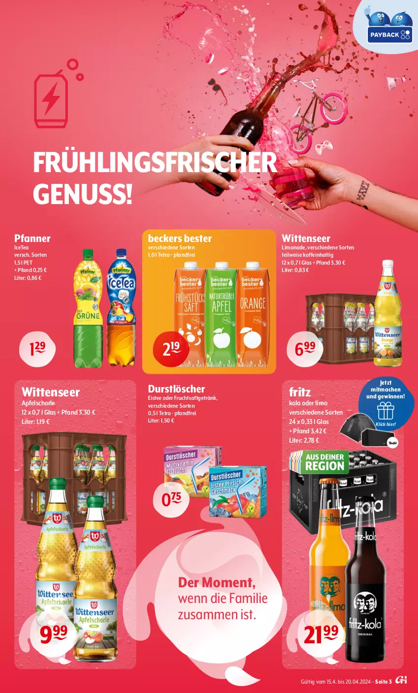 Aktueller Prospekt Getraenke Hoffmann - Prospekte - von 15.04 bis 20.04.2024 - strona 3 - produkty: apfel, Apfelschorle, Beckers Bester, durstlöscher, eis, eistee, fritz, frucht, fruchtsaft, fruchtsaftgetränk, getränk, limo, limonade, mac, nuss, pfanne, Pfanner, saft, schorle, tee, Ti