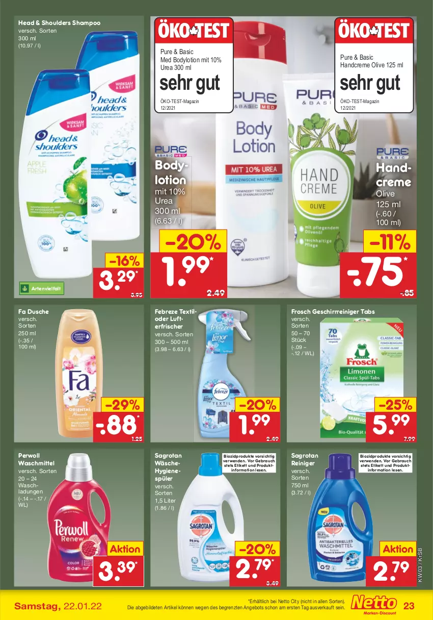 Aktueller Prospekt Netto Marken-Discount - Filial-Angebote - von 17.01 bis 22.01.2022 - strona 23 - produkty: angebot, bio, biozidprodukte, body, bodylotion, creme, dusche, febreze, Frosch, geschirr, handcreme, hygienespüler, Lotion, lufterfrischer, magazin, olive, perwoll, Rauch, reiniger, rwe, sagrotan, shampoo, Ti, waschmittel, ZTE