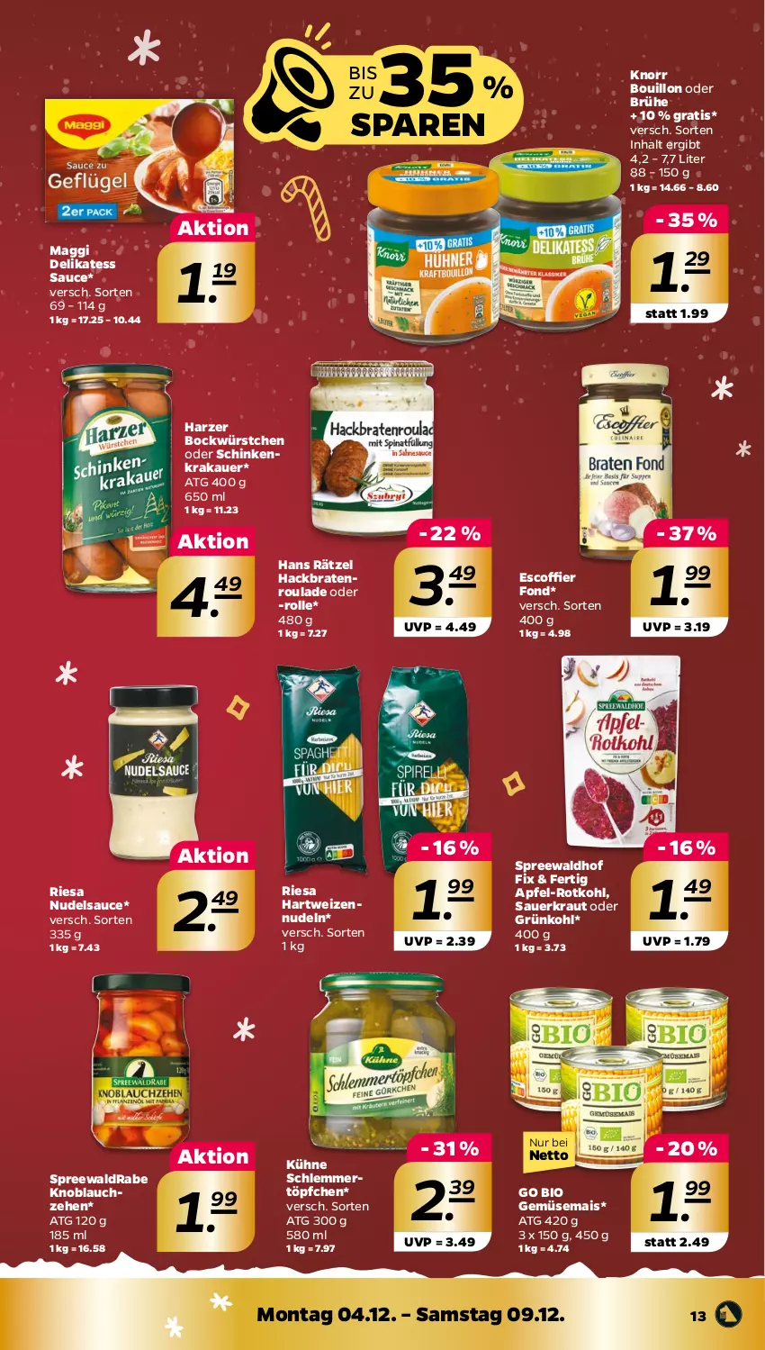 Aktueller Prospekt Netto - Woche 49 - von 04.12 bis 09.12.2023 - strona 13 - produkty: apfel, auer, bio, bio gemüse, braten, Brühe, delikatess sauce, gemüsemais, hartweizen, knoblauch, knorr, krakauer, Kraut, Kühne, maggi, mais, nudel, nudeln, riesa, rotkohl, sauce, Sauerkraut, schinken, schinkenkrakauer, schlemmertöpfchen, spreewaldhof, Ti, Töpfchen, würstchen