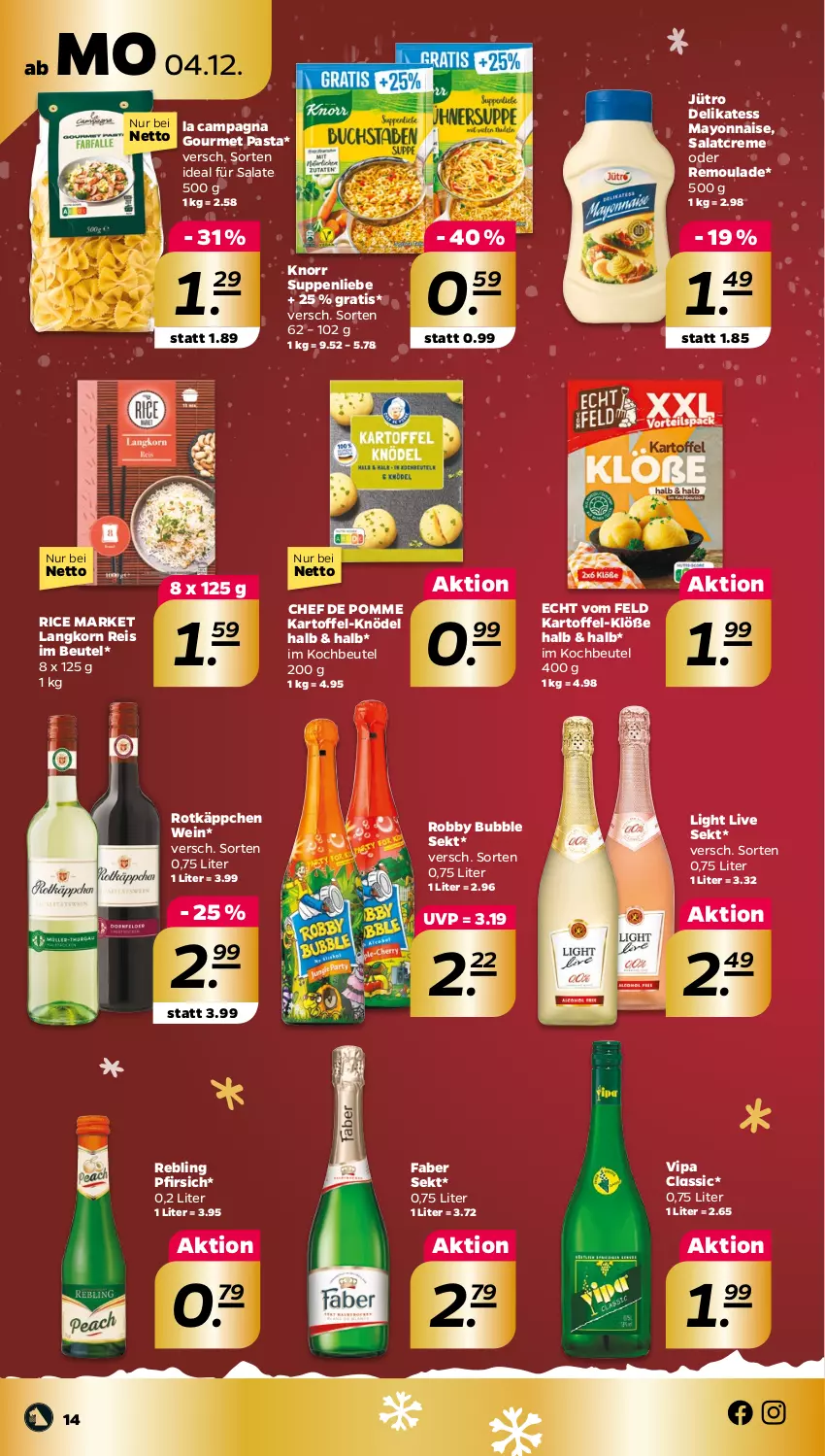 Aktueller Prospekt Netto - Woche 49 - von 04.12 bis 09.12.2023 - strona 14 - produkty: beutel, creme, eis, kartoffel, Knödel, knorr, kochbeutel, korn, mayonnaise, pasta, pfirsich, reis, remoulade, robby, rotkäppchen, salat, salatcreme, salate, sekt, suppe, suppen, suppenliebe, Ti, wein, Yo