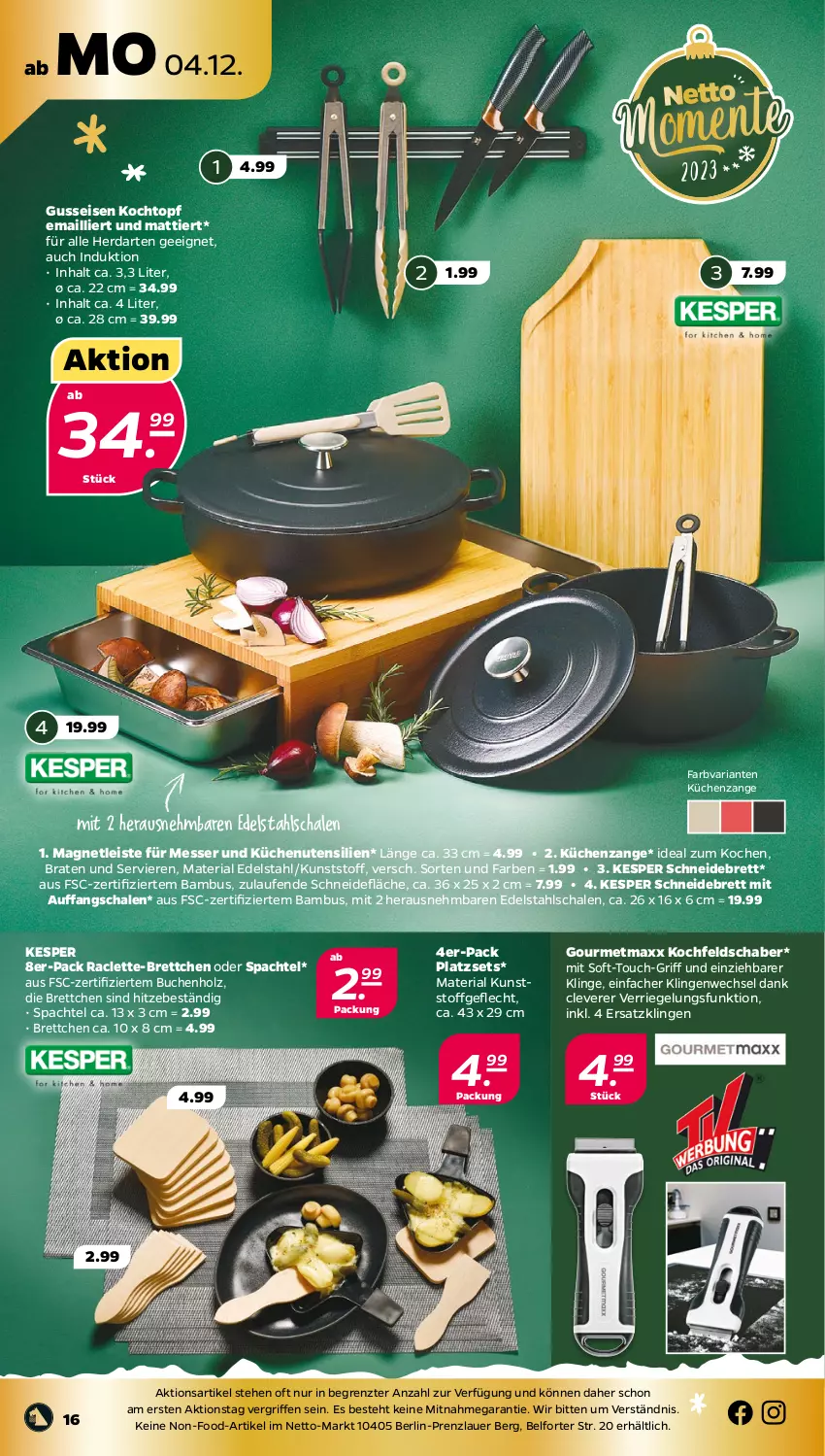 Aktueller Prospekt Netto - Woche 49 - von 04.12 bis 09.12.2023 - strona 16 - produkty: auer, bambus, braten, Brettchen, buch, edelstahl, eis, gourmetmaxx, herdarten, Holz, kesper, kochfeld, Kochtopf, küche, Küchen, kunststoffgeflecht, Laufen, messer, Ria, riegel, Schal, Schale, schneidebrett, spachtel, Ti, topf, ZTE