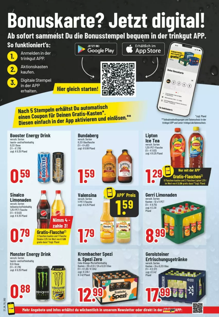 Aktueller Prospekt Trinkgut - Prospekte - von 06.09 bis 12.09.2026 - strona 2 - produkty: Bundaberg, cola, coupon, drink, eis, energy drink, erfrischungsgetränk, erfrischungsgetränke, flasche, gerolsteine, gerolsteiner, getränk, getränke, ice tea, krombache, krombacher, limo, limonade, limonaden, lipton, monster, Monster Energy, nuss, pet-flasche, sinalco, Spezi, steiner, Ti, valensina