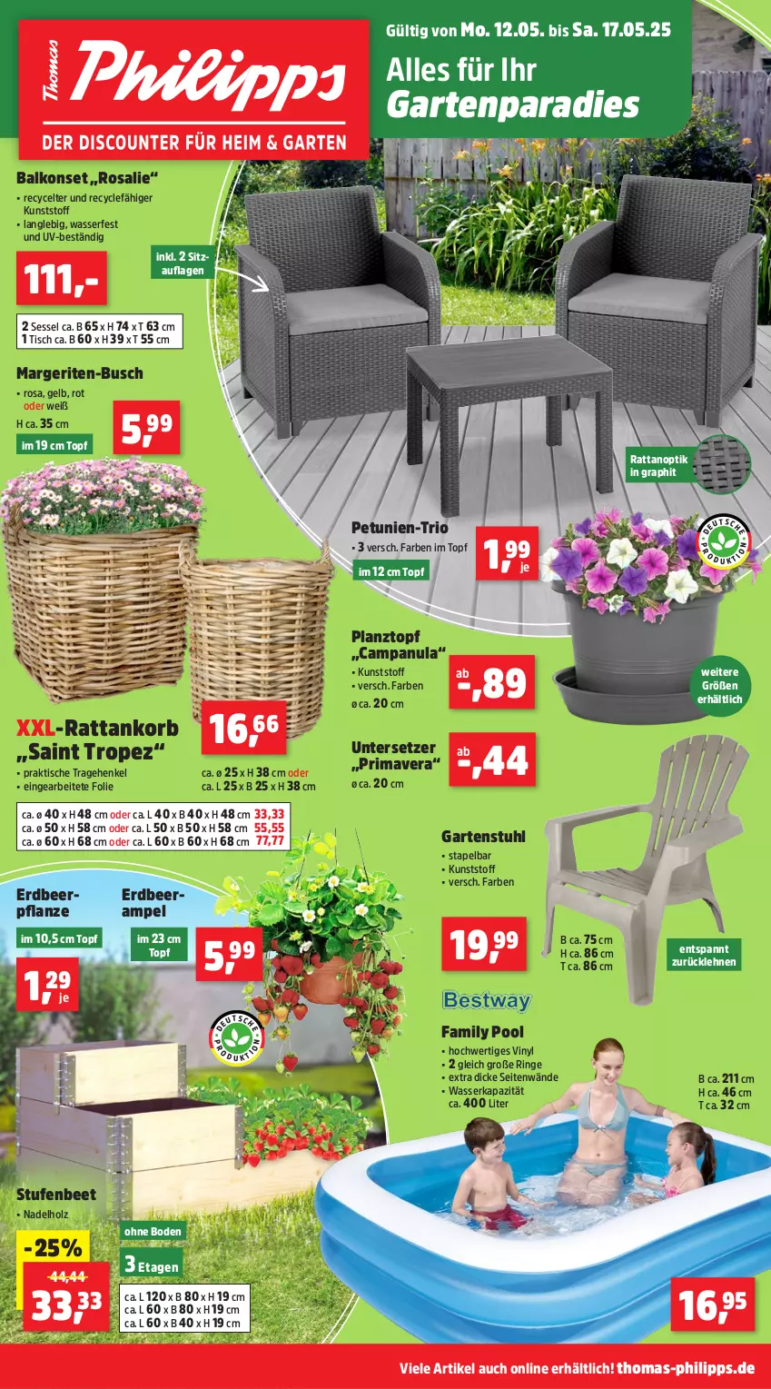 Aktueller Prospekt Thomas Philipps - von 12.05 bis 17.05.2025 - strona 1 - produkty: Balkonset, Campanula, Erdbeerpflanze, family pool, Garten, gartenstuhl, henkel, Holz, korb, petunie, petunien, pflanze, pool, ring, sessel, Sitzauflage, stuhl, Ti, tisch, topf, Untersetzer, wasser