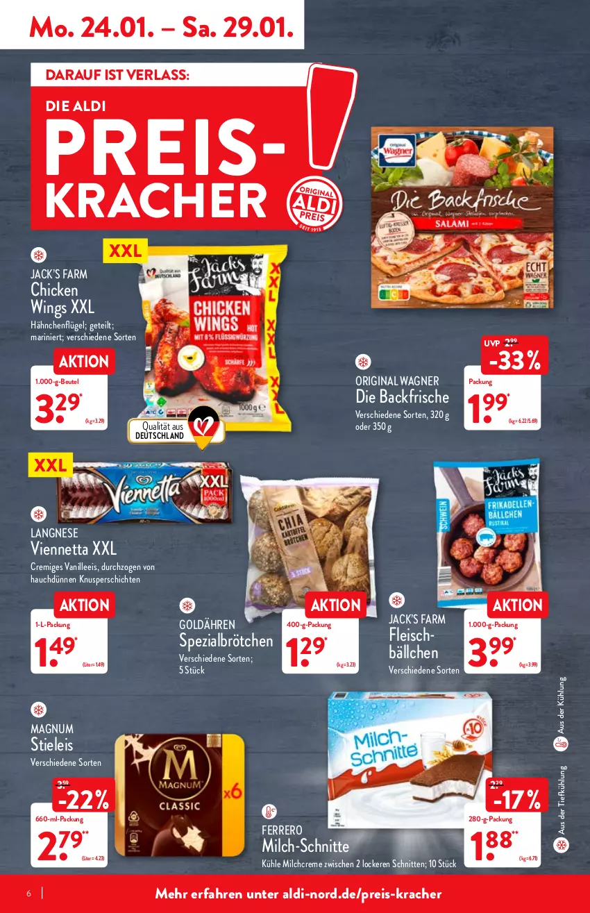 Aktueller Prospekt Aldi Nord - Aldi-Aktuell - von 24.01 bis 29.01.2022 - strona 6 - produkty: aldi, aus der tiefkühlung, beutel, brötchen, chicken wings, creme, eis, ferrero, fleisch, gin, hähnchenflügel, kracher, langnese, magnum, milch, milch-schnitte, original wagner, reis, schnitten, Spezi, stieleis, Ti, vanille, viennetta, wagner