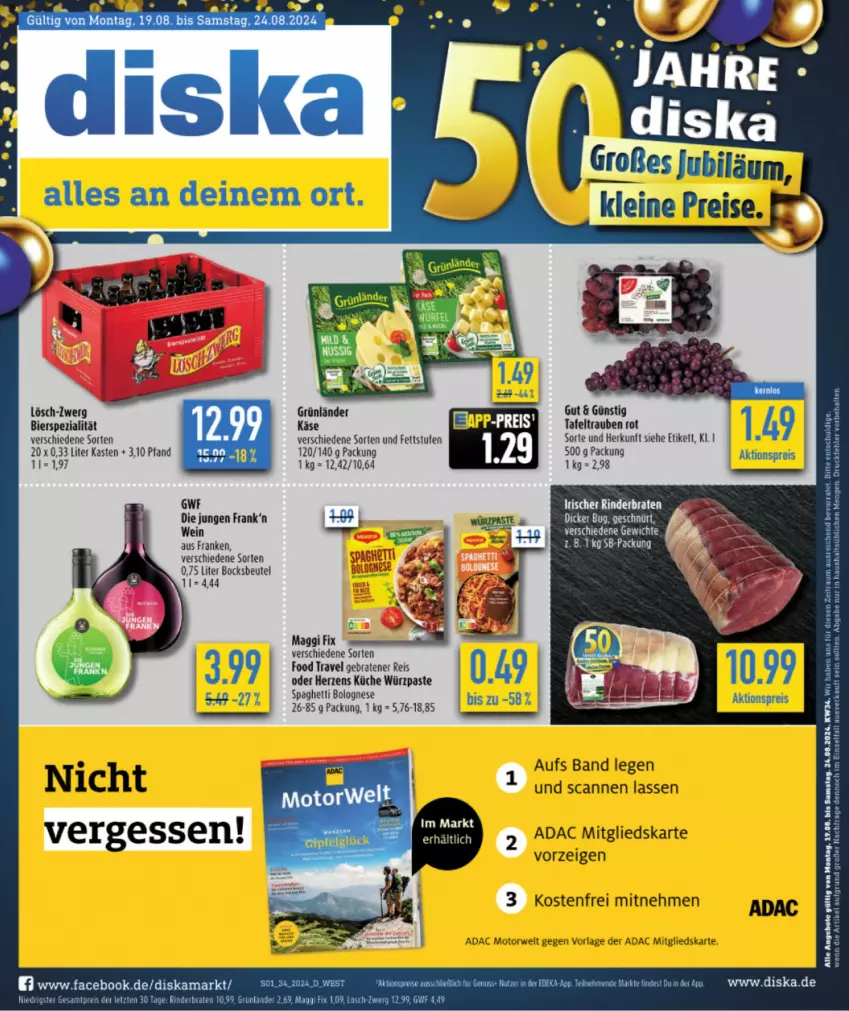 Aktueller Prospekt Diska - von 12.08 bis 17.08.2024 - strona 1 - produkty: aktionspreis, angebot, angebote, beutel, bier, bolognese, braten, eis, Käse, küche, maggi, maggi fix, reis, rind, rinder, rinderbraten, rwe, spaghetti, spaghetti bolognese, Spezi, Ti, trauben, wein, ZTE