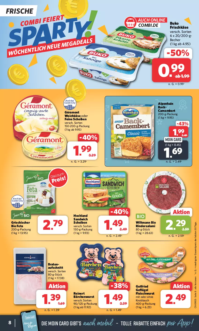 Aktueller Prospekt Combi - Prospekte - von 29.01 bis 03.02.2024 - strona 8 - produkty: Alpenhain, aufschnitt, Becher, bio, braten, Buko, camembert, eis, feta, fleisch, fleischwurst, frischkäse, Geflügel, géramont, gutfried, hochland, Käse, knoblauch, mit oder ohne knoblauch, reinert, reis, rind, rinder, Rindersalami, salami, sandwich, Ti, weichkäse, wiltmann, wurst, ZTE