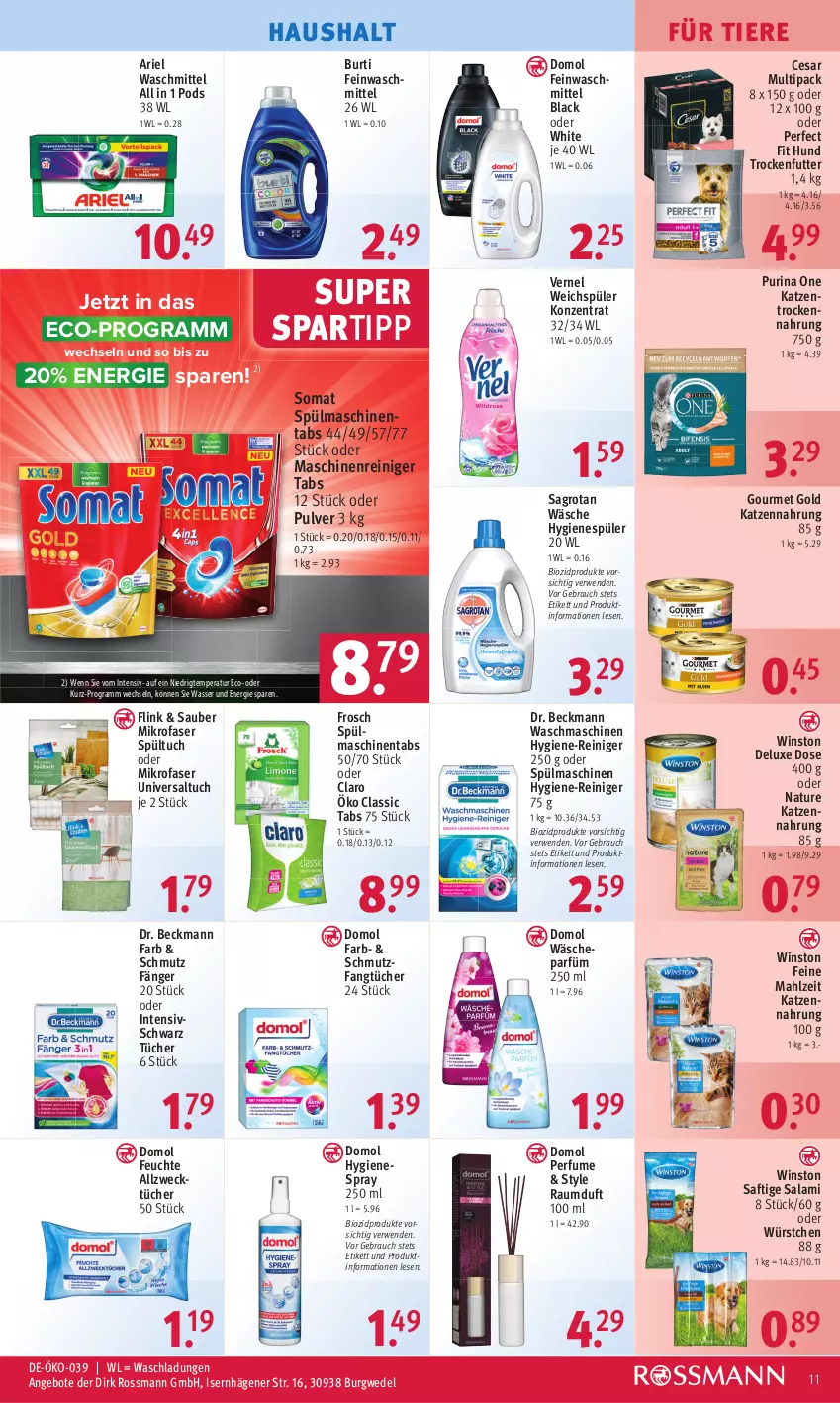 Aktueller Prospekt Rossmann - Prospekte - von 22.05 bis 26.05.2023 - strona 13 - produkty: Allzwecktücher, angebot, angebote, ariel, ariel waschmittel, bio, biozidprodukte, burti, Domol, Dr. Beckmann, Fangtücher, feinwaschmittel, Frosch, gourmet gold, hygiene-reiniger, hygienespüler, katzennahrung, lack, maschinenreiniger, mikrofaser, natur, Perfect Fit, Pods, purina, Rauch, Raumduft, reiniger, rwe, saft, sagrotan, salami, somat, spartipp, spülmaschinen, spülmaschinentabs, Ti, Tiere, trockenfutter, Trockennahrung, tuc, tücher, vernel, wäscheparfüm, waschmaschine, waschmaschinen, waschmittel, wasser, weck, wedel, weichspüler, würstchen