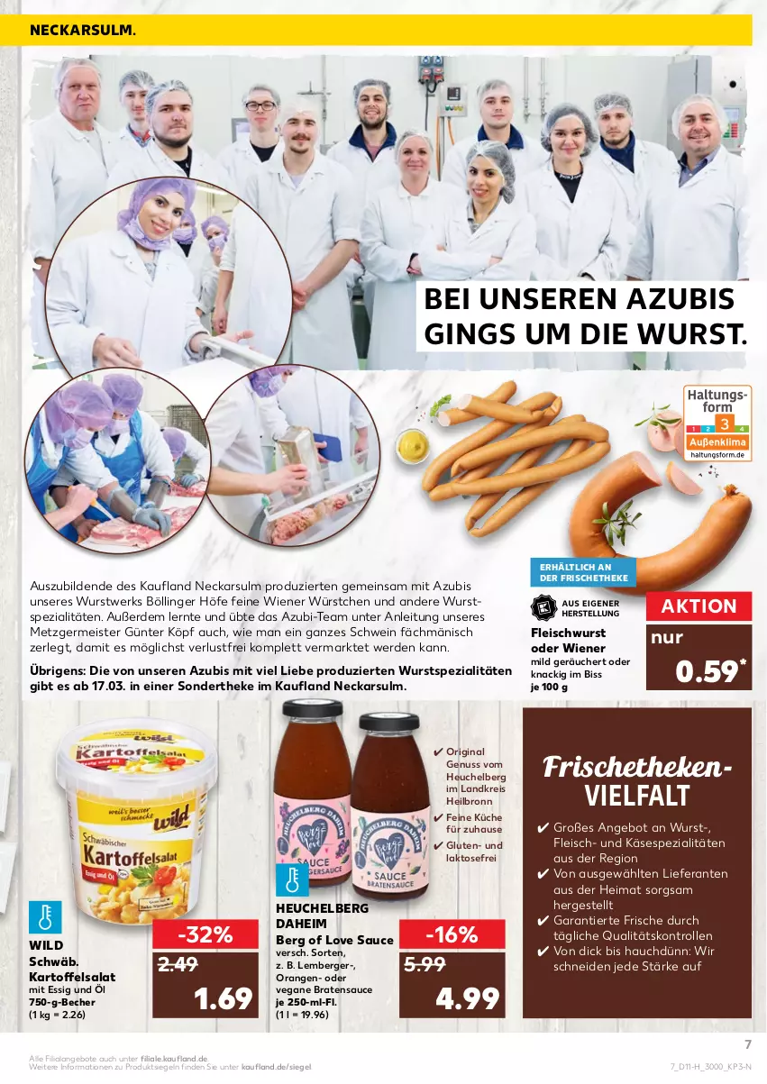 Aktueller Prospekt Kaufland - Spezielle Angebote - von 17.03 bis 23.03.2022 - strona 7 - produkty: angebot, angebote, Becher, Berger, braten, eis, erde, essig, fleisch, fleischwurst, Germ, gin, Heu, kartoffel, kartoffelsalat, Käse, küche, Meister, ndk, nuss, orange, orangen, reis, salat, sauce, schwein, Spezi, Ti, wein, wiener, wiener würstchen, Wild, wurst, würstchen